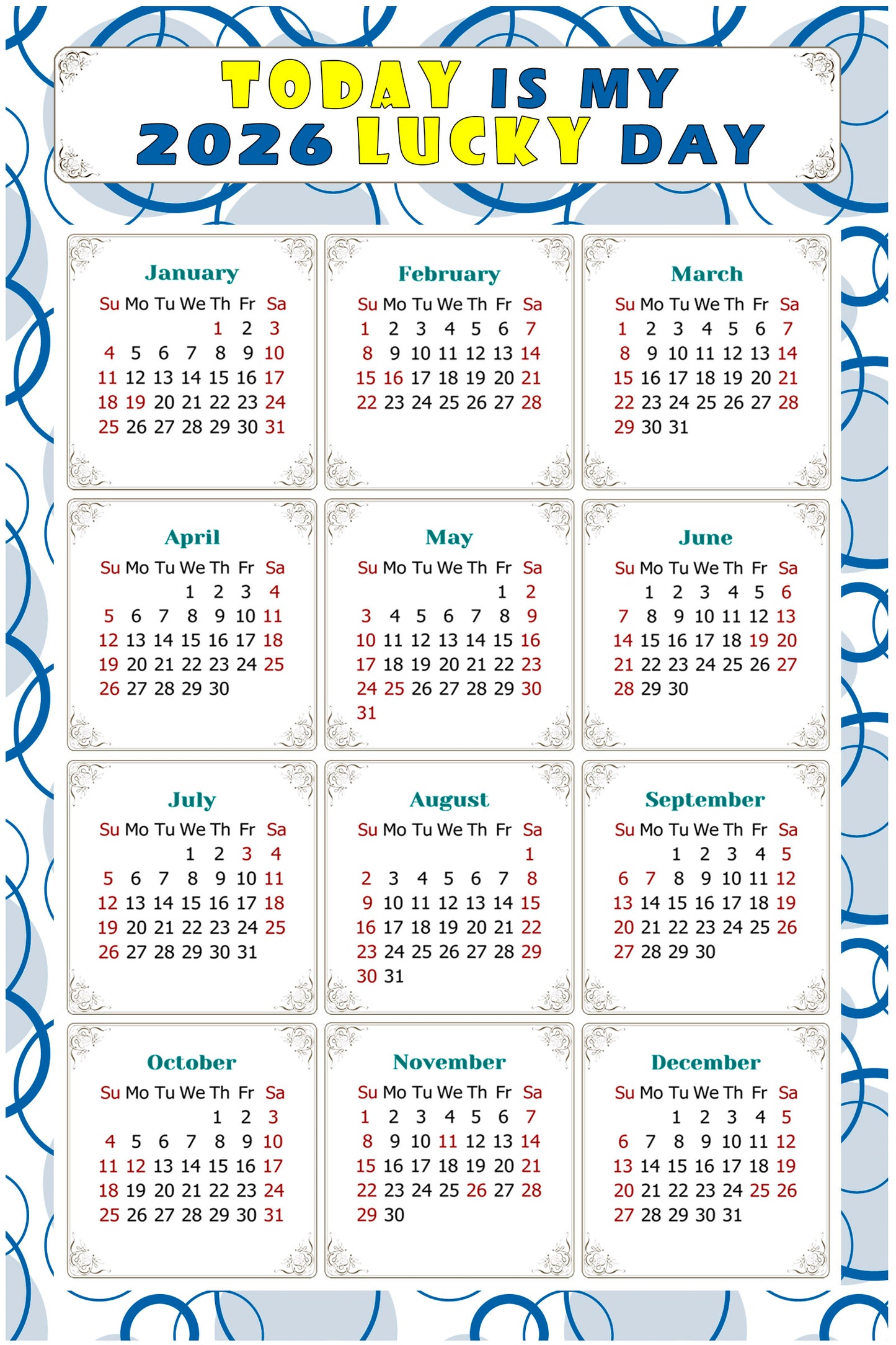 2026 Peel & Stick Calendar - Today is my Lucky Day Removable - 034