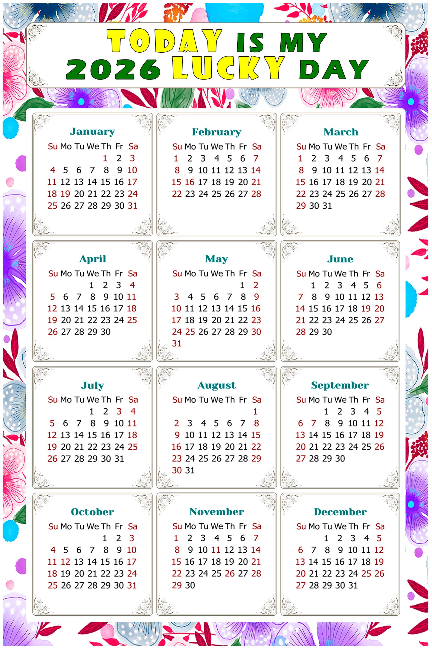 2026 Peel & Stick Calendar - Today is my Lucky Day Removable - 017
