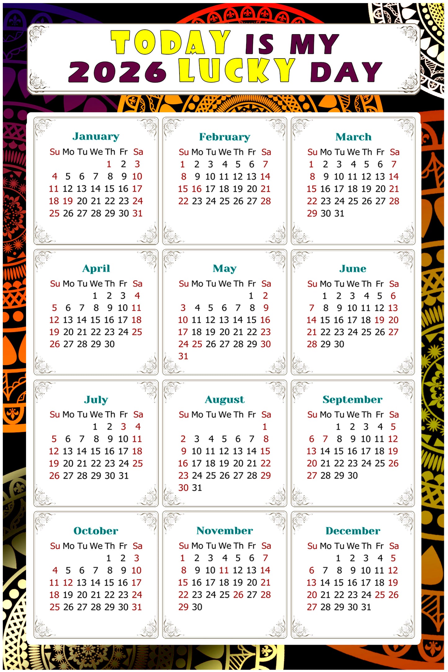 2026 Peel & Stick Calendar - Today is my Lucky Day Removable - 07