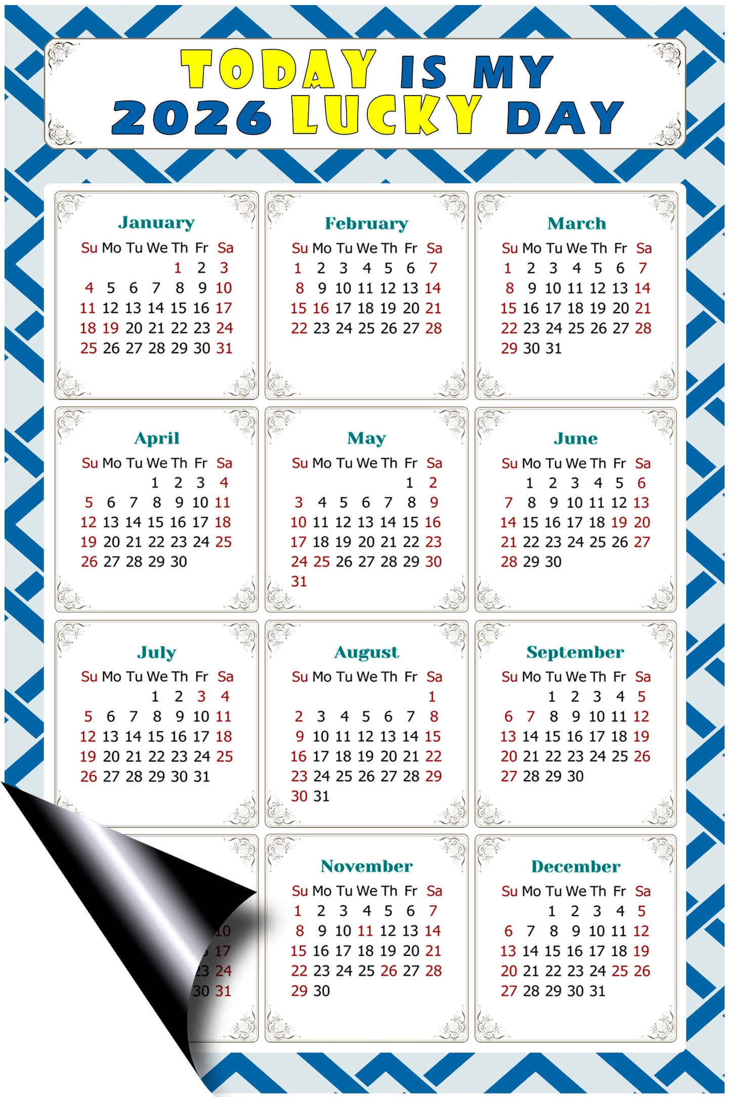 2026 Magnetic Calendar - Calendar Magnets - Today is my Lucky Day - (Fade, Tear, and Water Resistant) - Themed 035