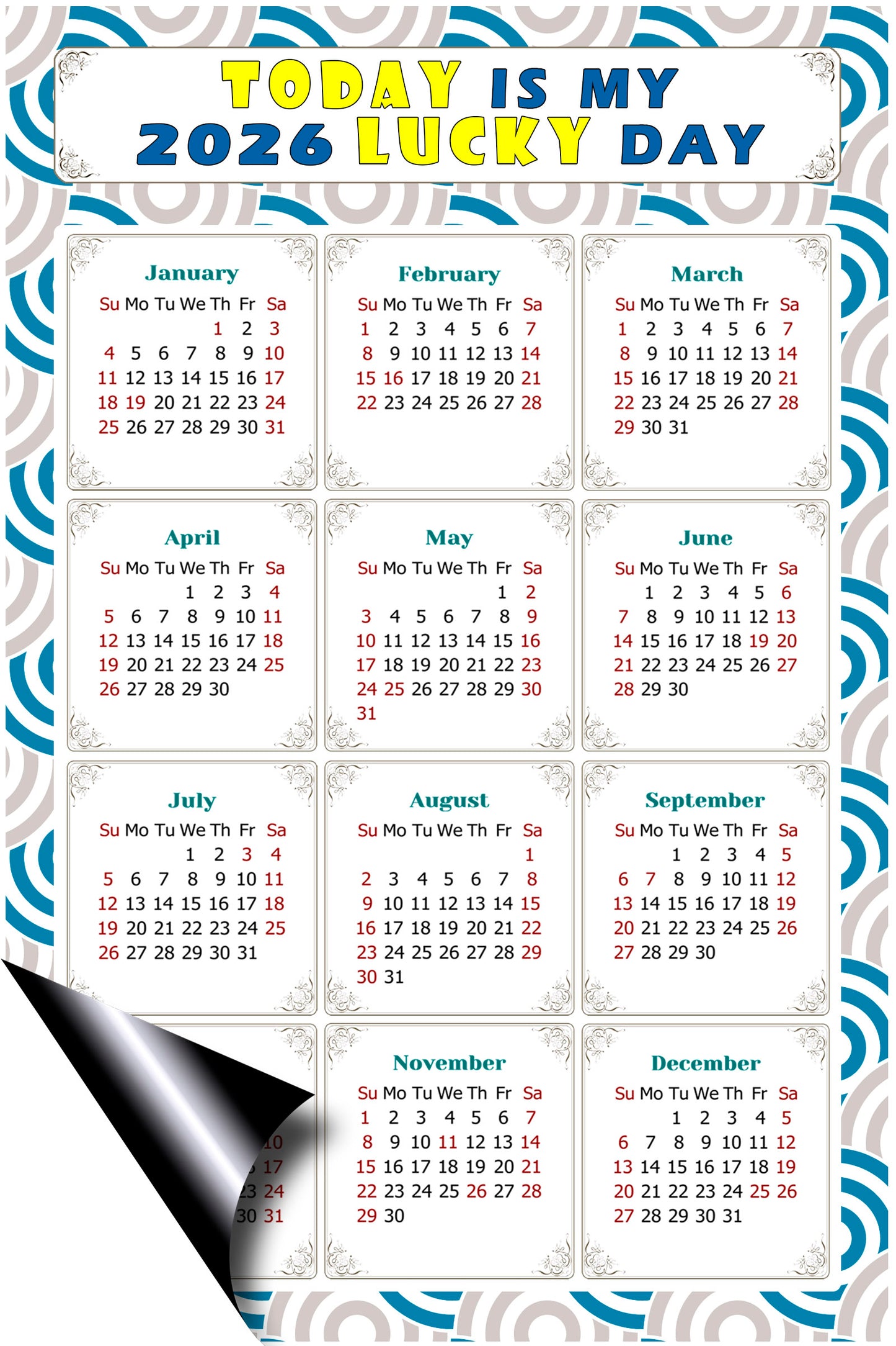 2026 Magnetic Calendar - Calendar Magnets - Today is my Lucky Day - (Fade, Tear, and Water Resistant) - Themed 036