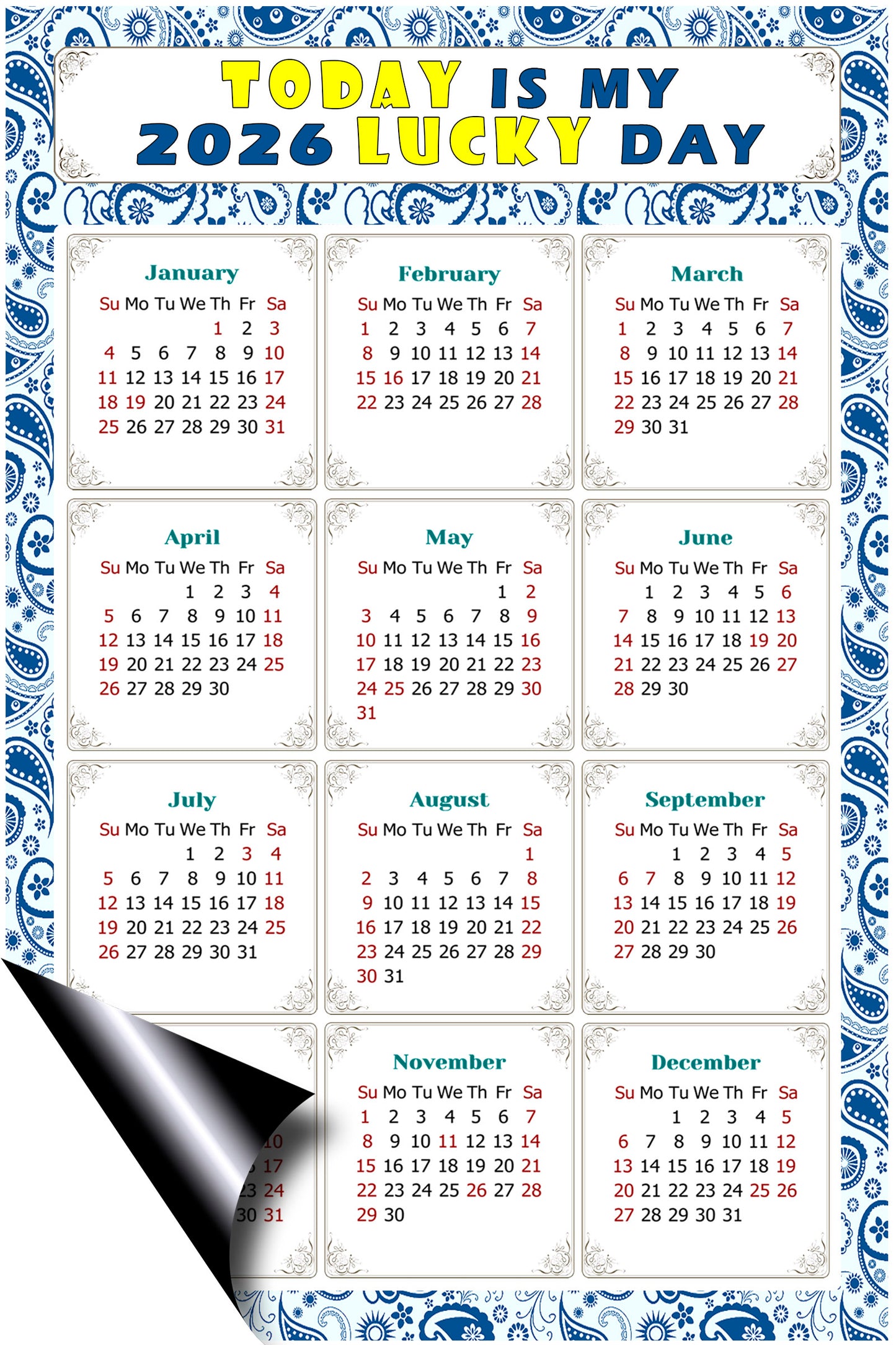 2026 Magnetic Calendar - Calendar Magnets - Today is my Lucky Day - (Fade, Tear, and Water Resistant) - Themed 044