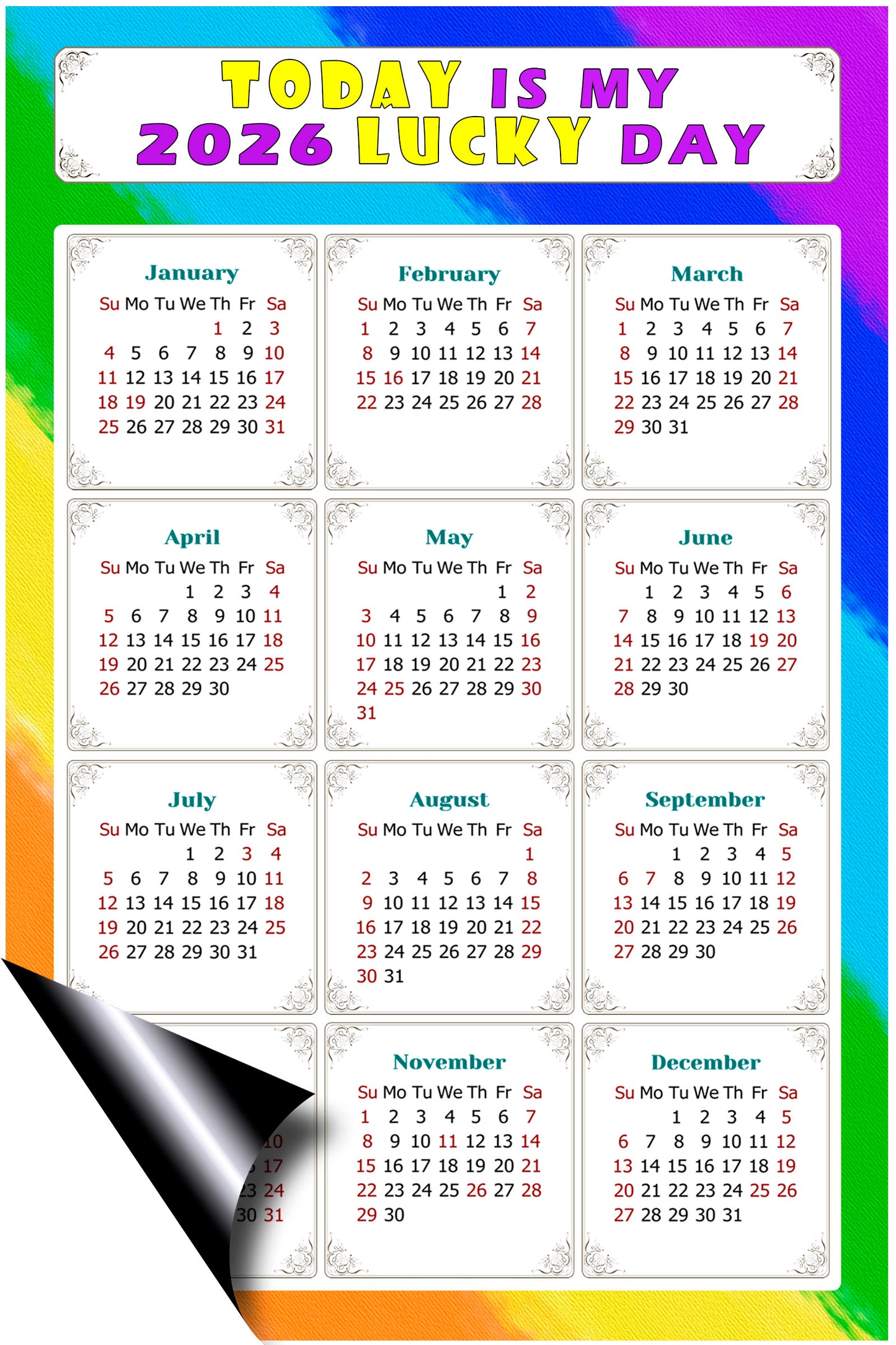 2026 Magnetic Calendar - Calendar Magnets - Today is my Lucky Day - (Fade, Tear, and Water Resistant) - Themed 043