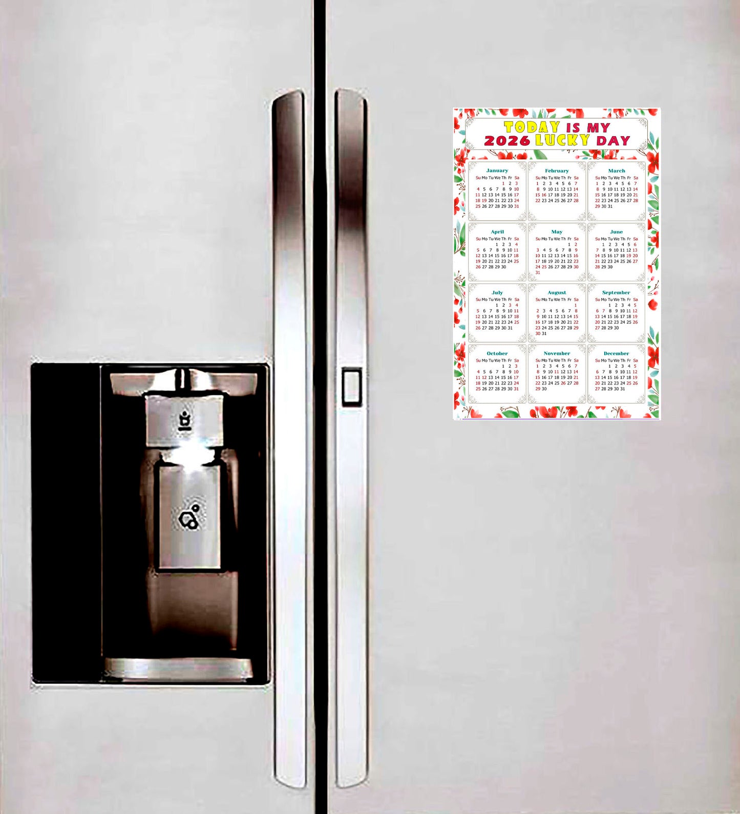 2026 Peel & Stick Calendar - Today is my Lucky Day Removable - 020