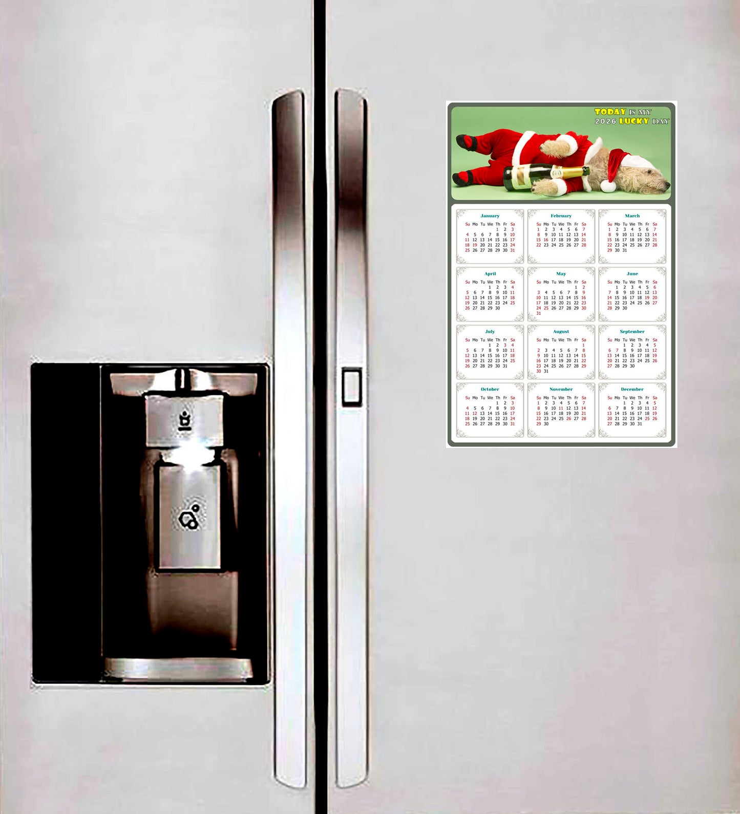 2026 Peel & Stick Calendar - Today is my Lucky Day Removable - Dogs 014 (9"x 6")