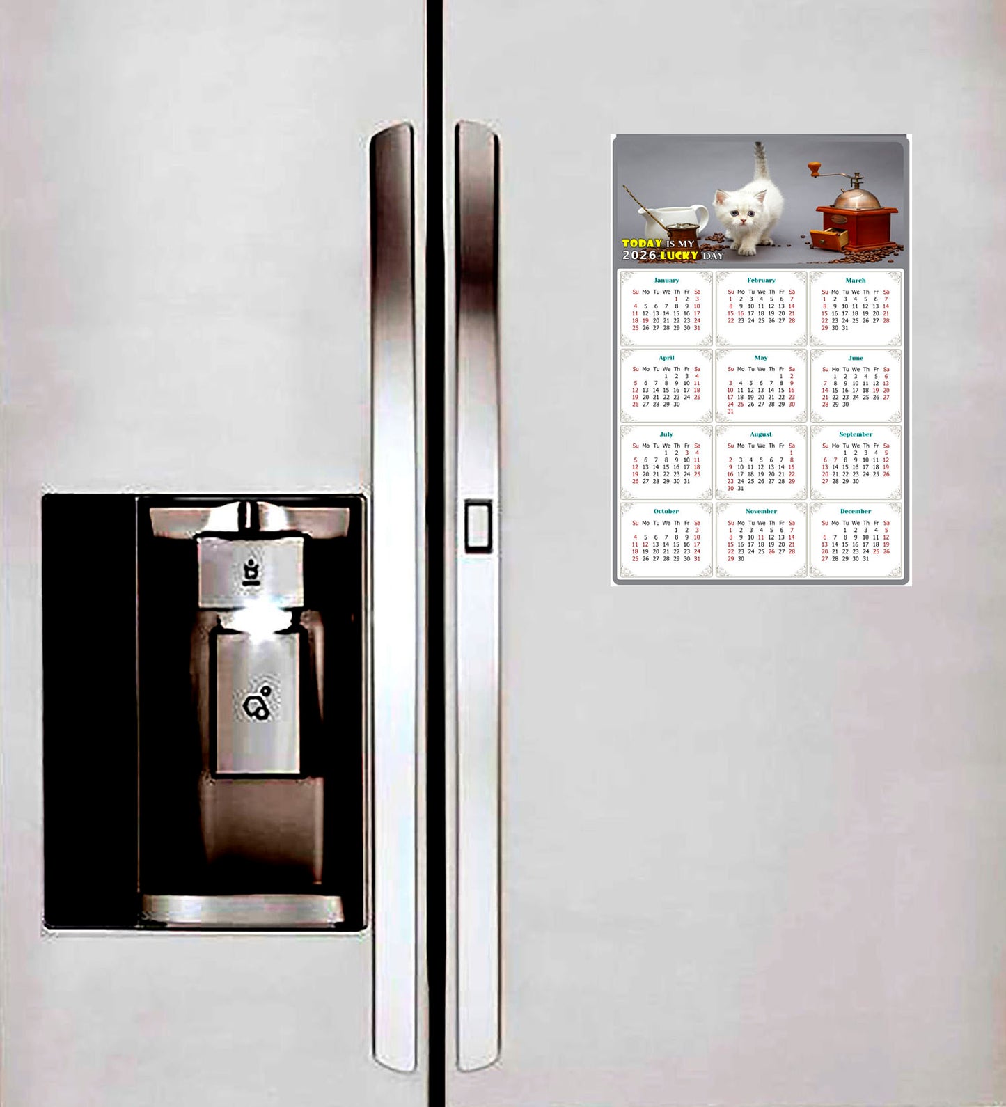 2026 Peel & Stick Calendar - Today is my Lucky Day Removable - Cat 019 (9"x 6")