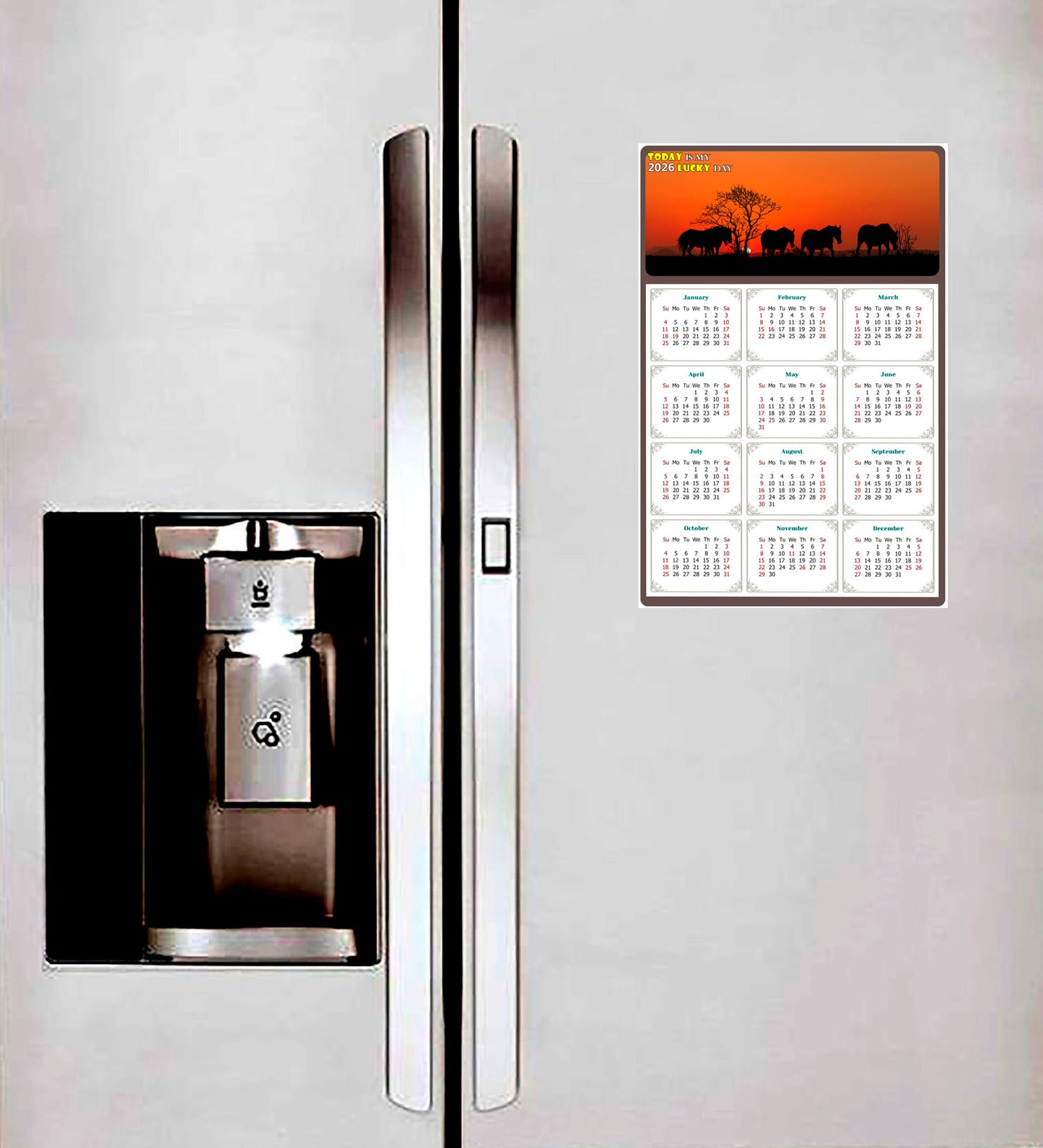 2026 Magnetic Calendar - Calendar Magnets - Today is my Lucky Day - (Fade, Tear, and Water Resistant) - Horses Themed 011