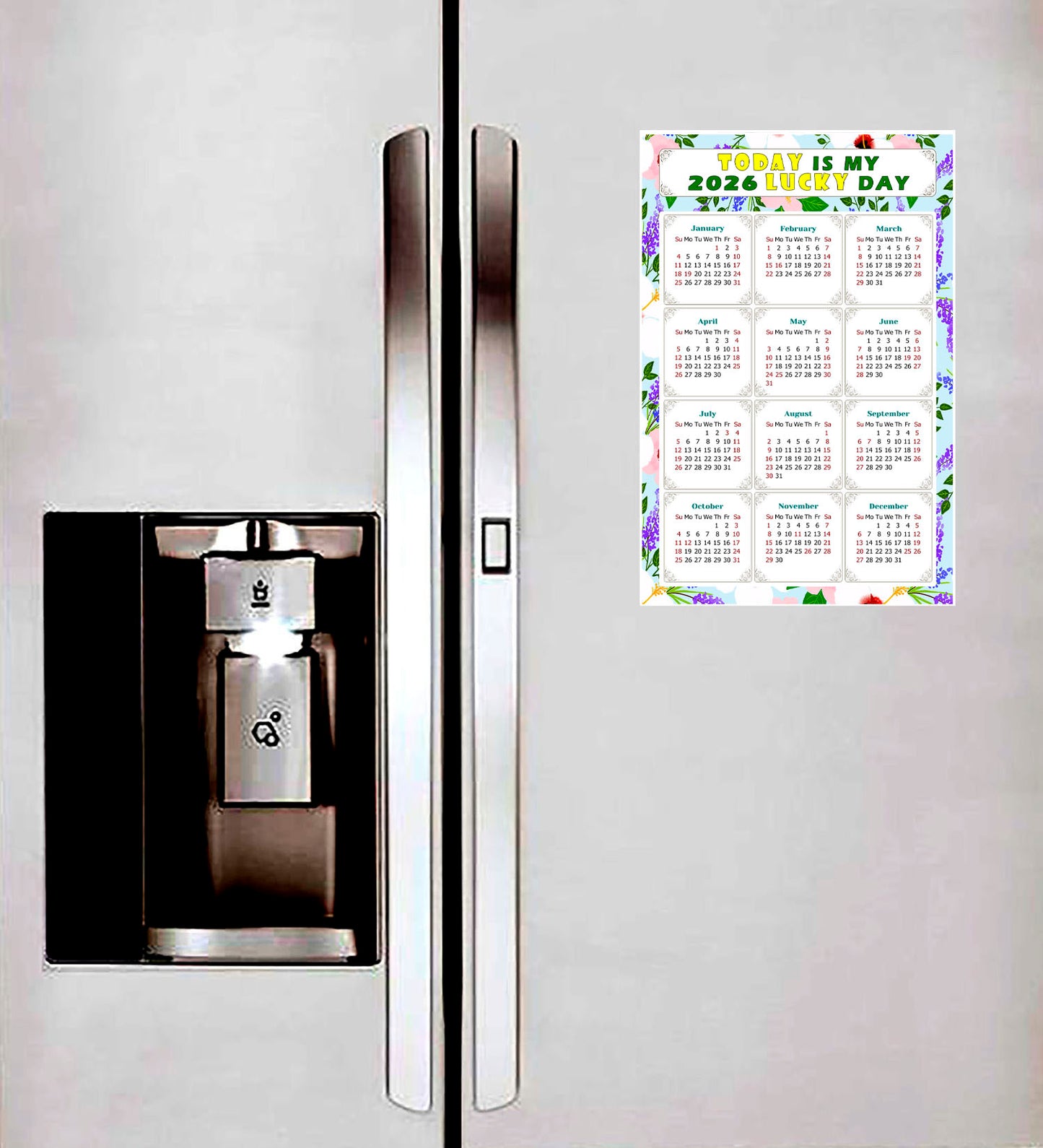 2026 Magnetic Calendar - Calendar Magnets - Today is my Lucky Day - (Fade, Tear, and Water Resistant) - Themed 016
