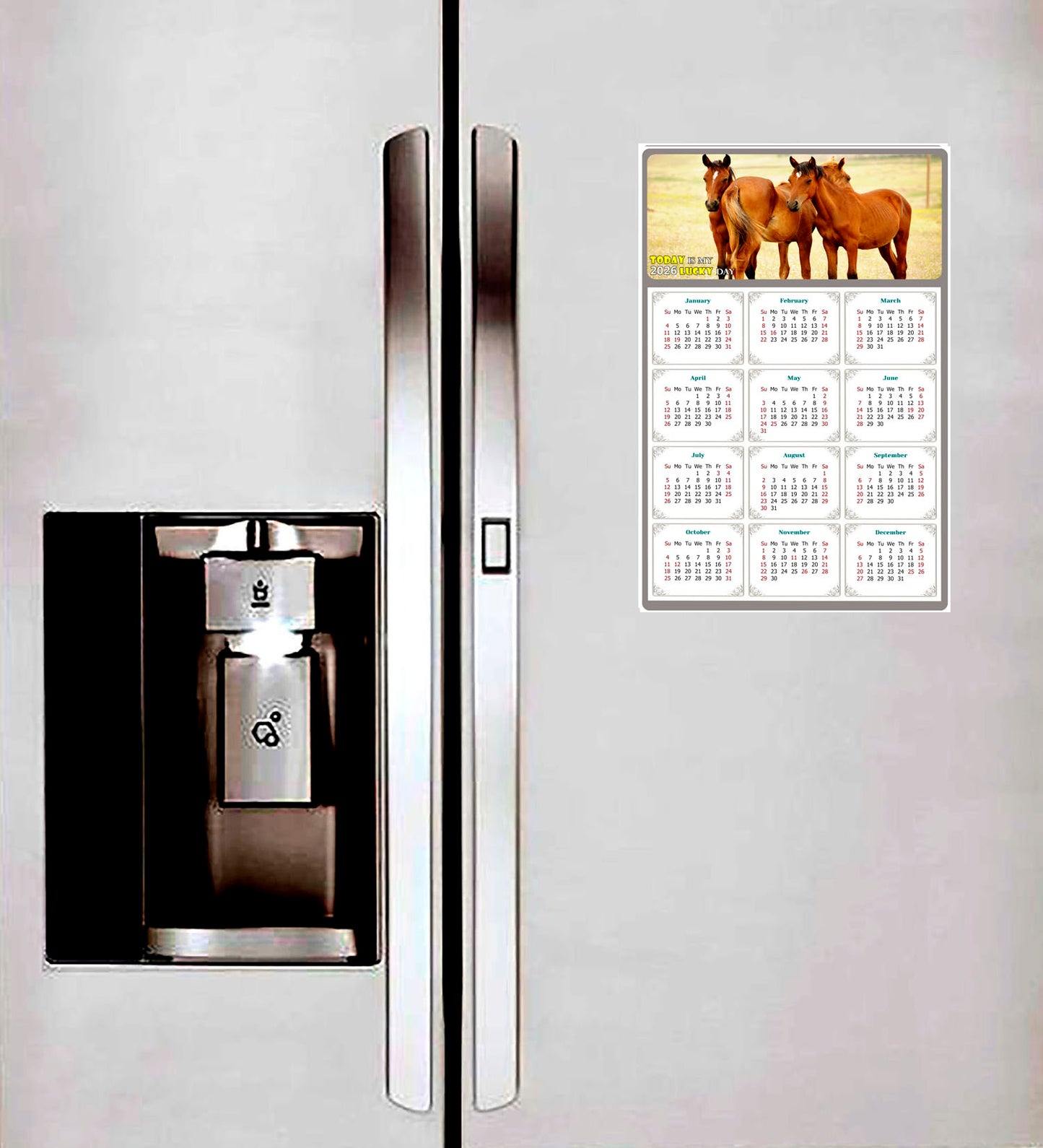 2026 Peel & Stick Calendar - Today is my Lucky Day Removable - Horses 014 (12"x 8")