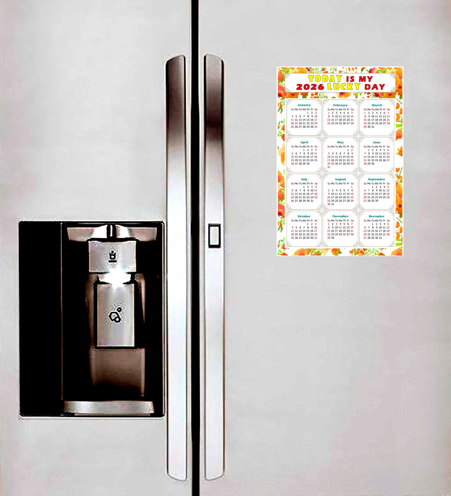 2026 Magnetic Calendar - Calendar Magnets - Today is my Lucky Day - (Fade, Tear, and Water Resistant) - Themed 021