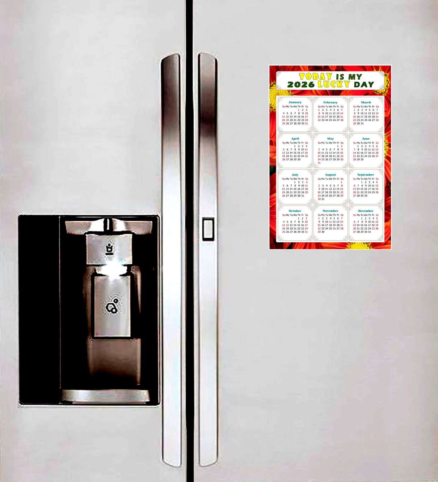 2026 Magnetic Calendar - Calendar Magnets - Today is my Lucky Day - (Fade, Tear, and Water Resistant) - Themed 031