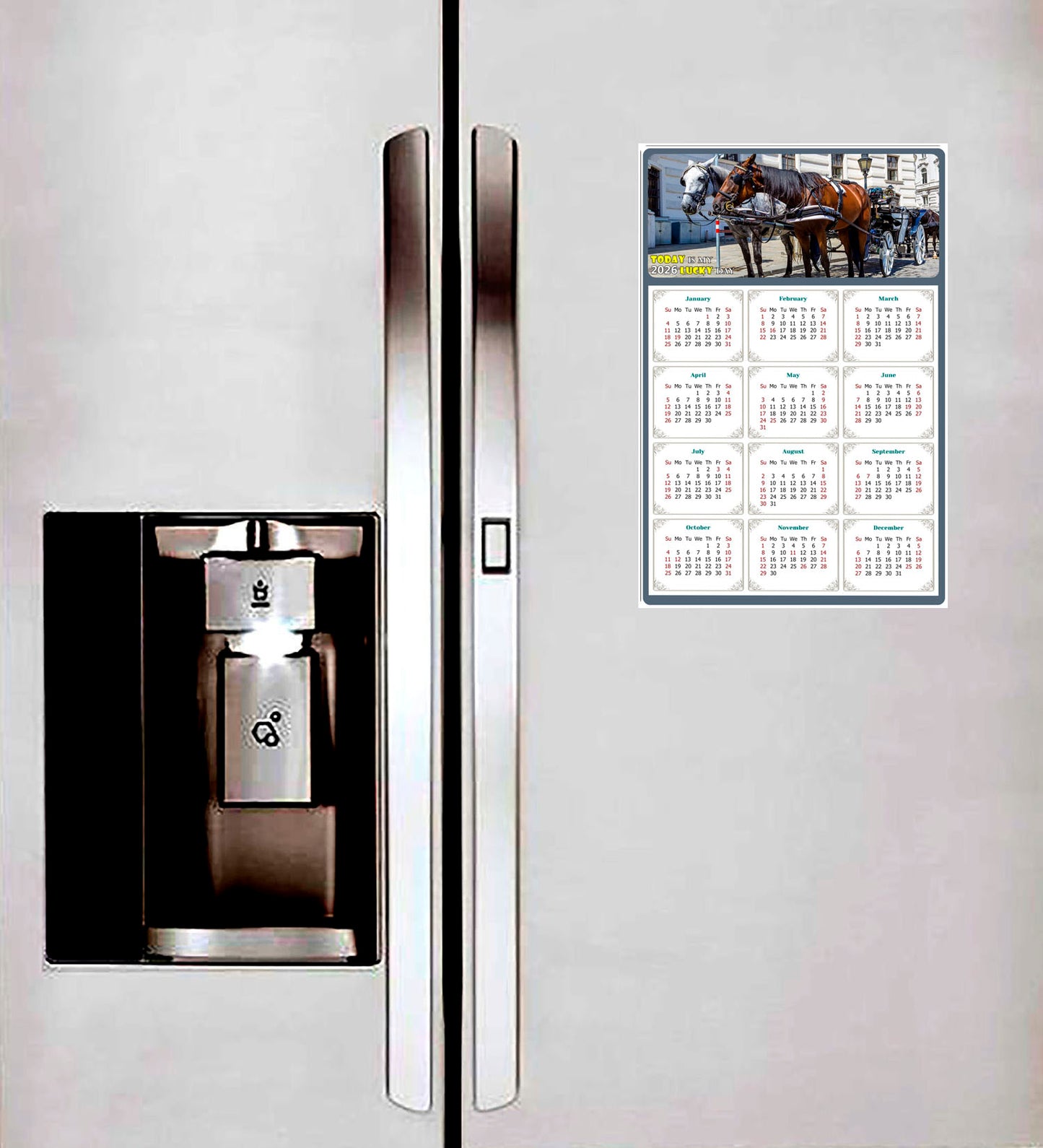 2026 Peel & Stick Calendar - Today is my Lucky Day Removable - Horses 018 (12"x 8")