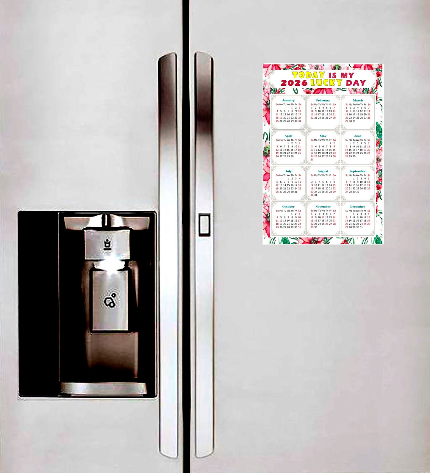 2026 Magnetic Calendar - Calendar Magnets - Today is my Lucky Day - (Fade, Tear, and Water Resistant) - Themed 018