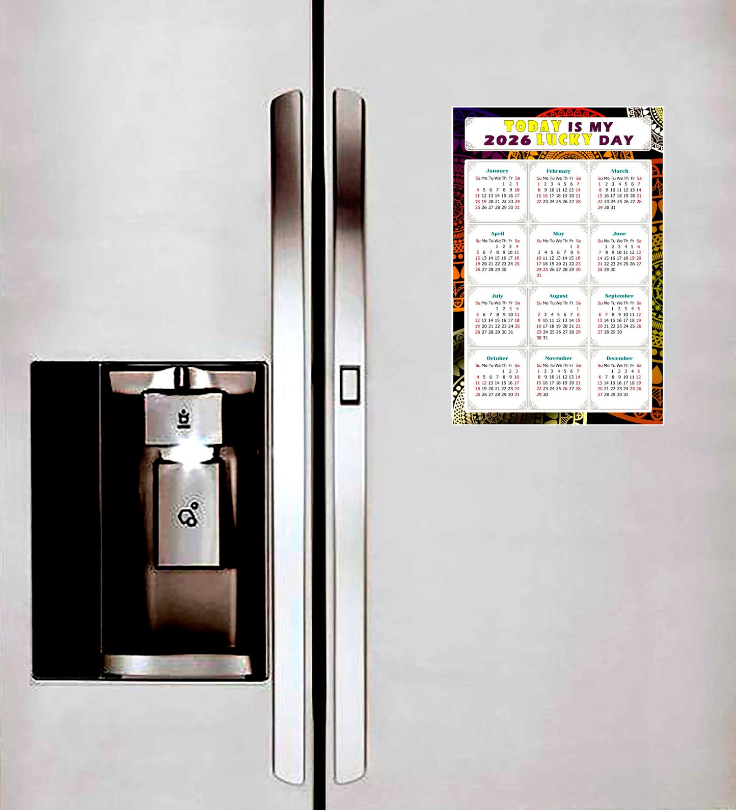 2026 Peel & Stick Calendar - Today is my Lucky Day Removable - 07