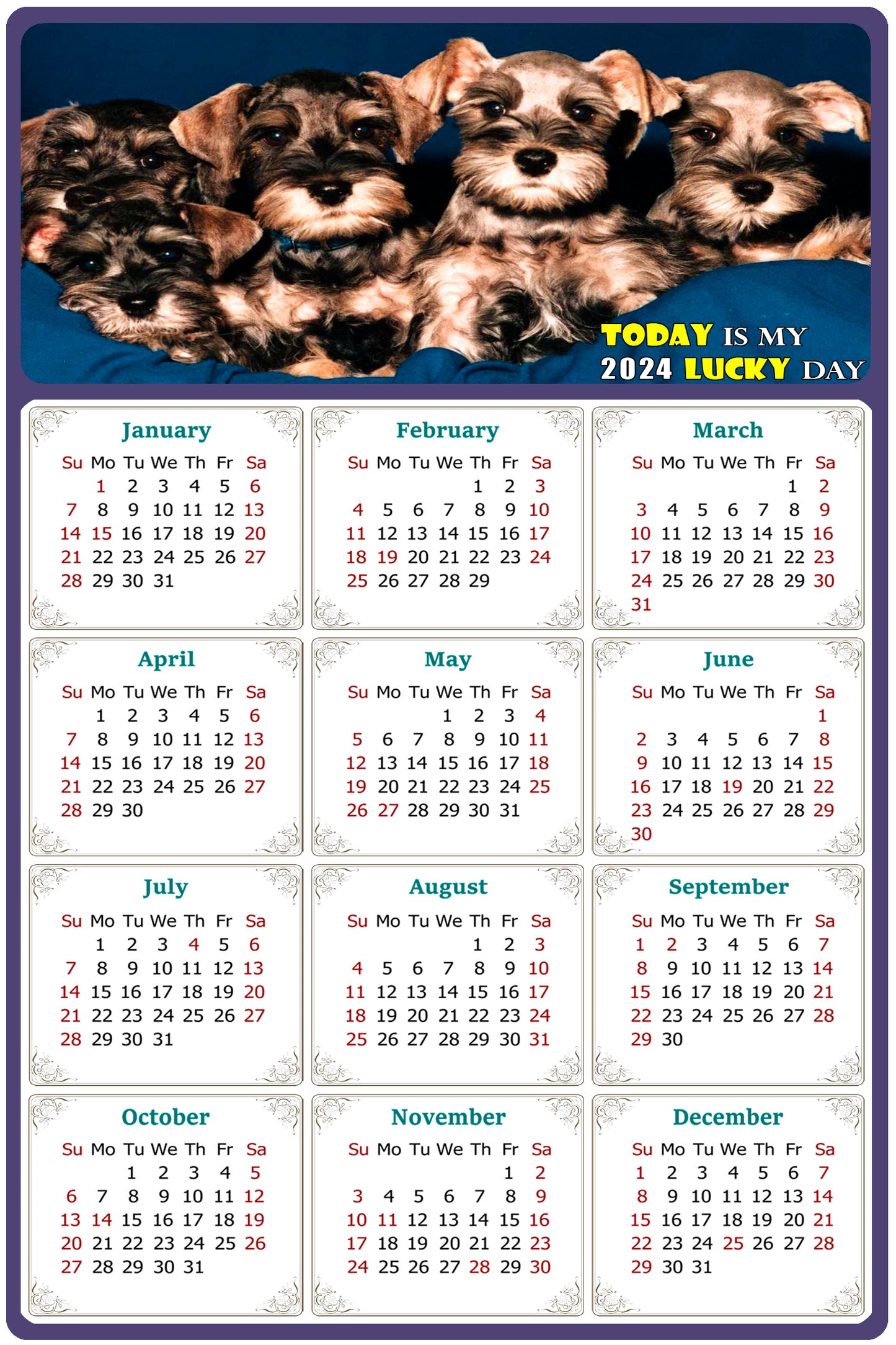 2024 Magnetic Calendar - Today is My Lucky Day (Fade, Tear, and Water Resistant)- Dogs Themed 08