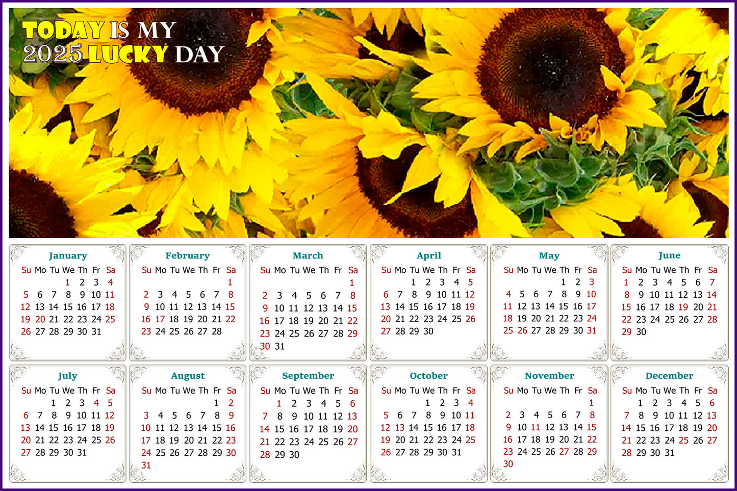 2025 Magnetic Calendar - Calendar Magnets - Today is my Lucky Day - (Fade, Tear, and Water Resistant) - Sunflowers