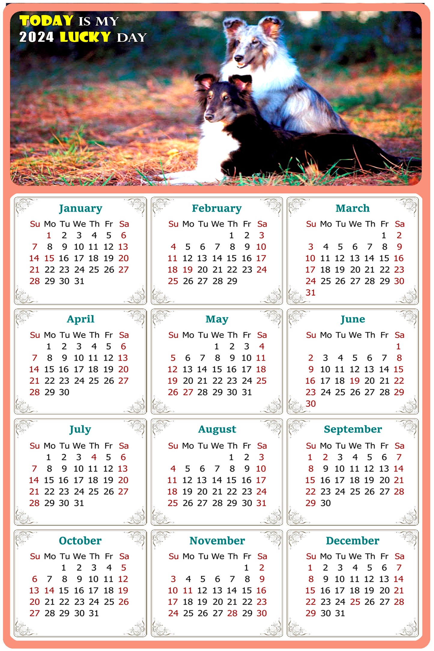 2024 Magnetic Calendar - Today is My Lucky Day (Fade, Tear, and Water Resistant)- Dogs Themed 09