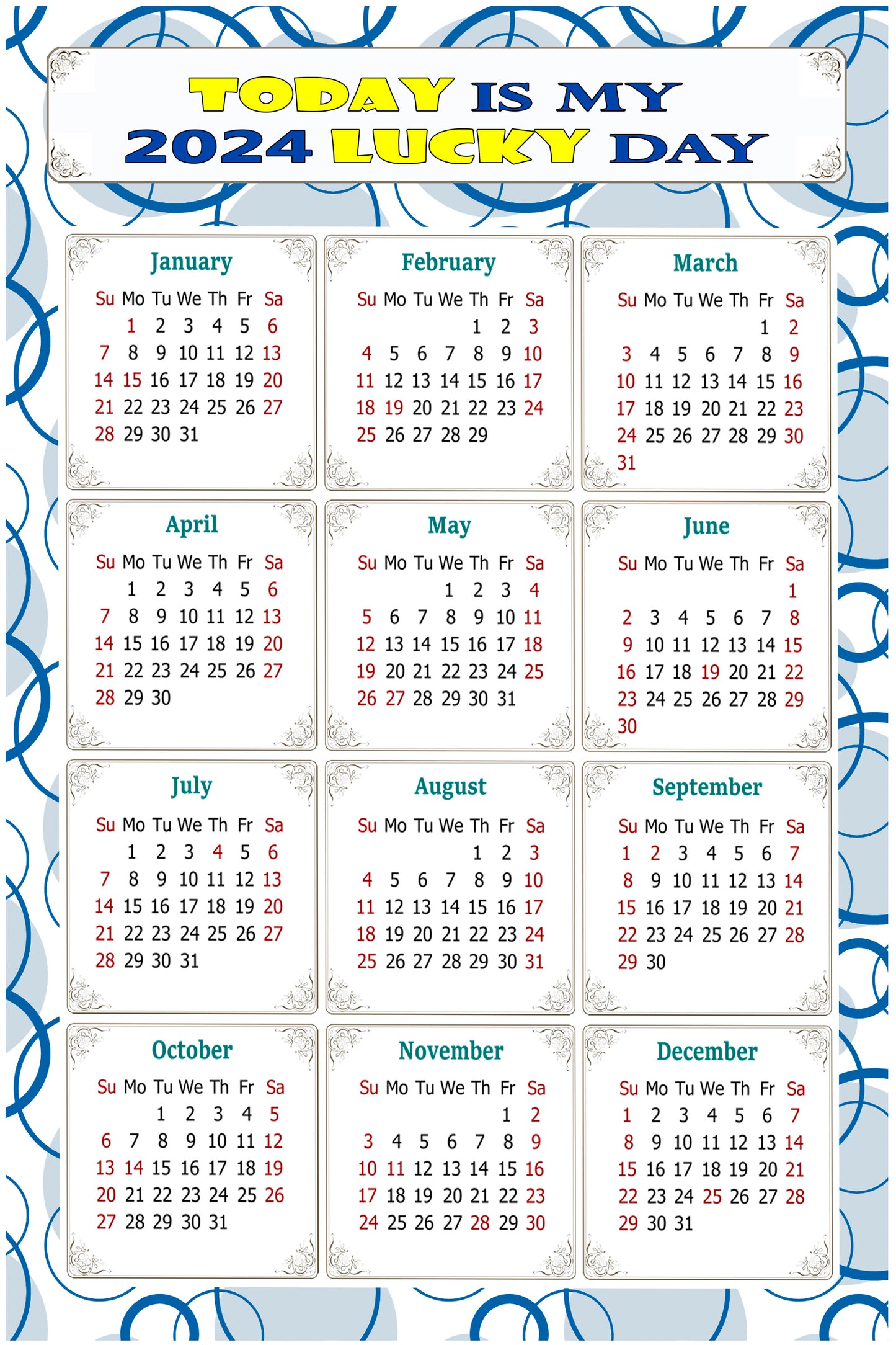 2024 Magnetic Calendar - Calendar Magnets - Today is my Lucky Day - (Fade, Tear, and Water Resistant) - Themed 034