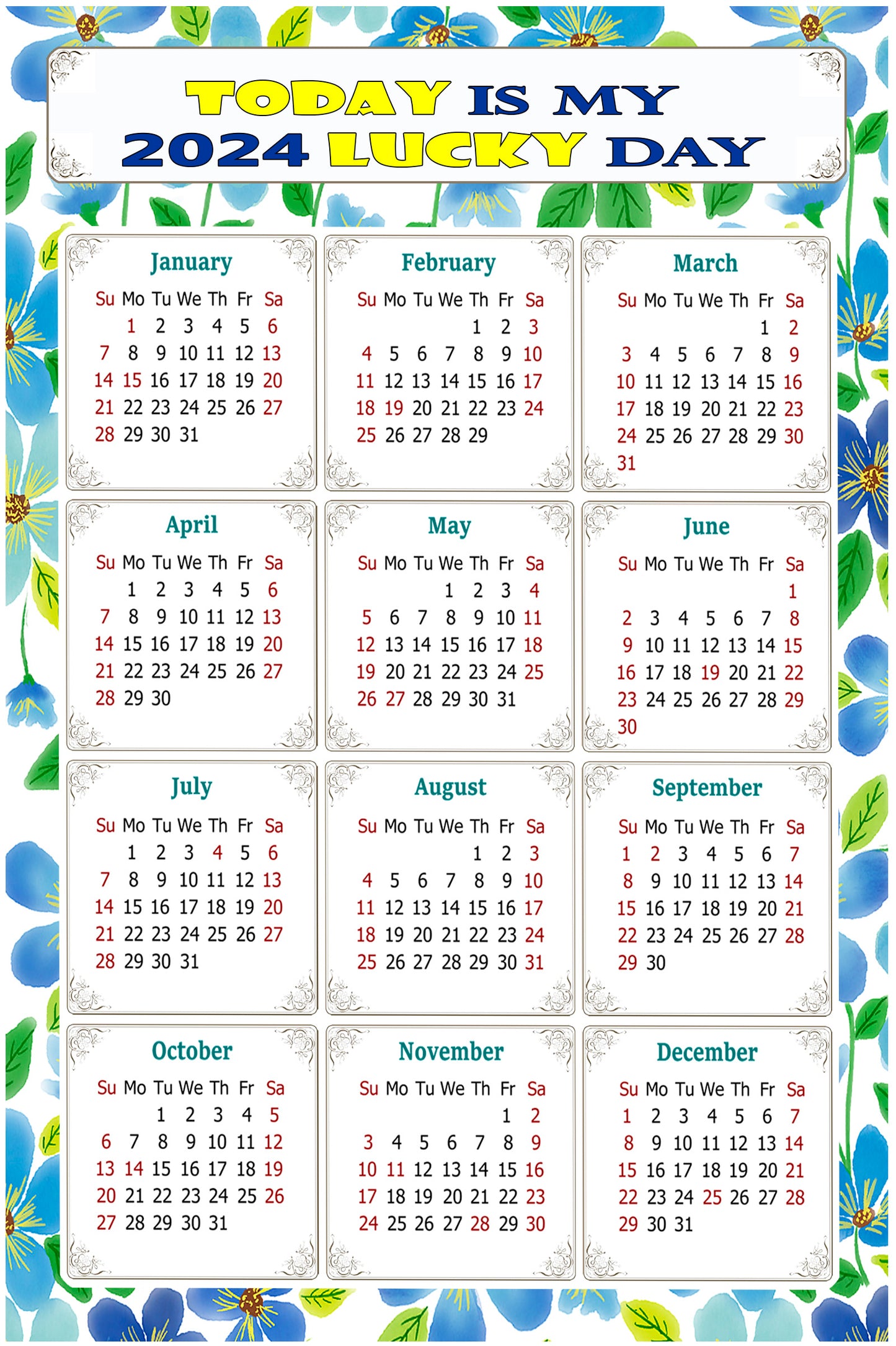 2024 Magnetic Calendar - Calendar Magnets - Today is my Lucky Day - (Fade, Tear, and Water Resistant) - Themed 014