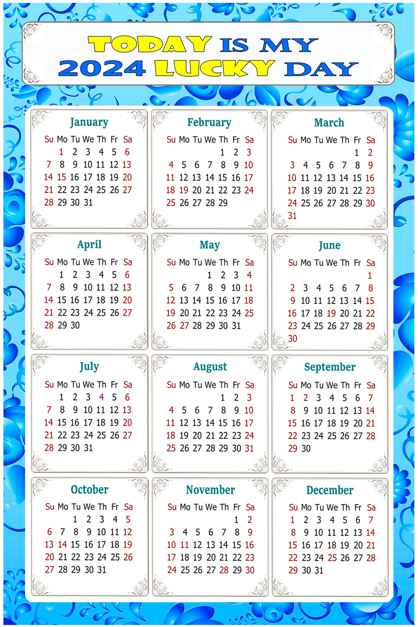 2024 Magnetic Calendar - Calendar Magnets - Today is my Lucky Day - (Fade, Tear, and Water Resistant) - Themed 041