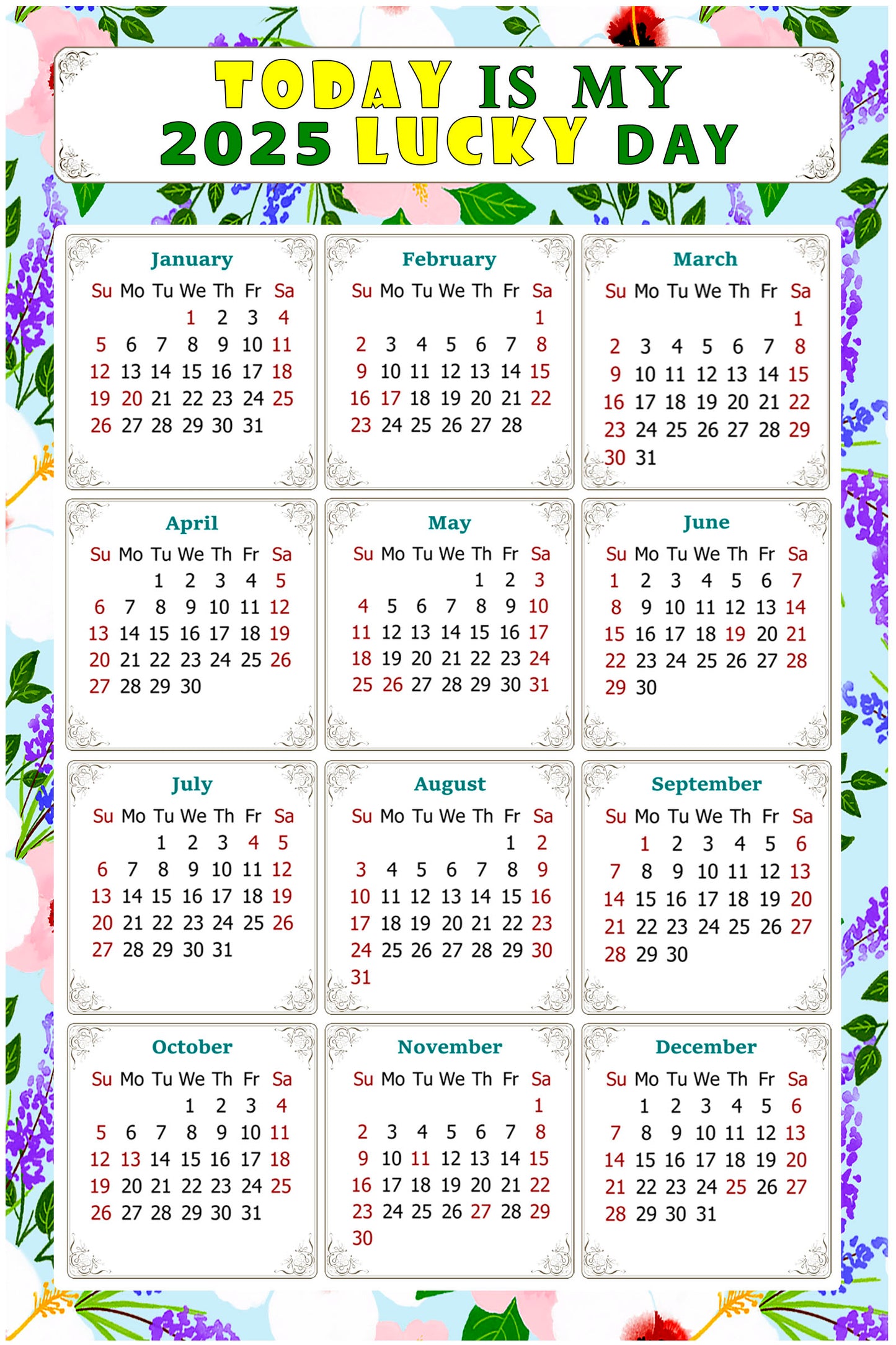 2025 Magnetic Calendar - Calendar Magnets - Today is my Lucky Day - (Fade, Tear, and Water Resistant) - Themed 016