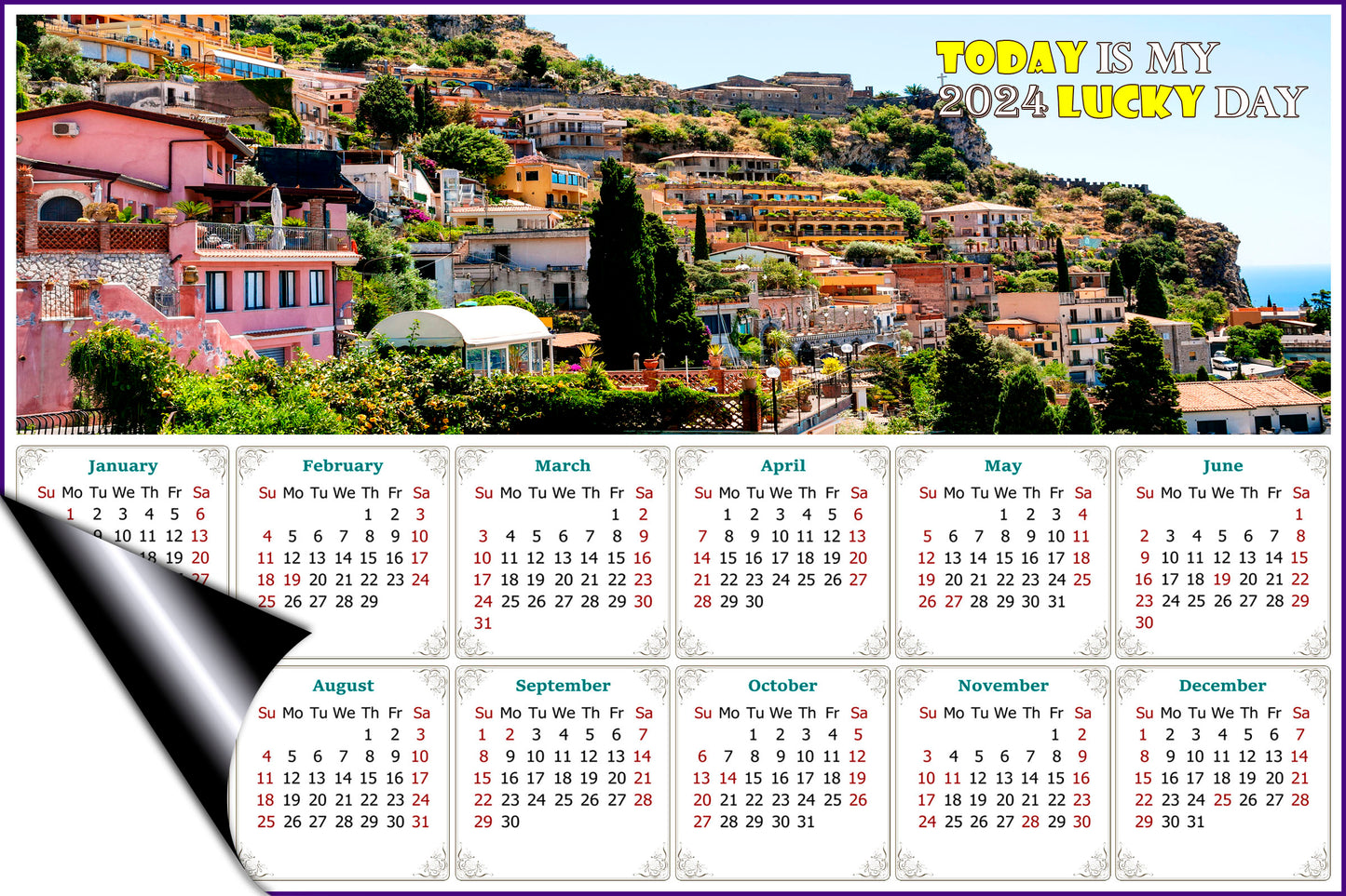 2024 Magnetic Calendar - Calendar Magnets - Today is my Lucky Day (Italy - Taormina Cityscape)