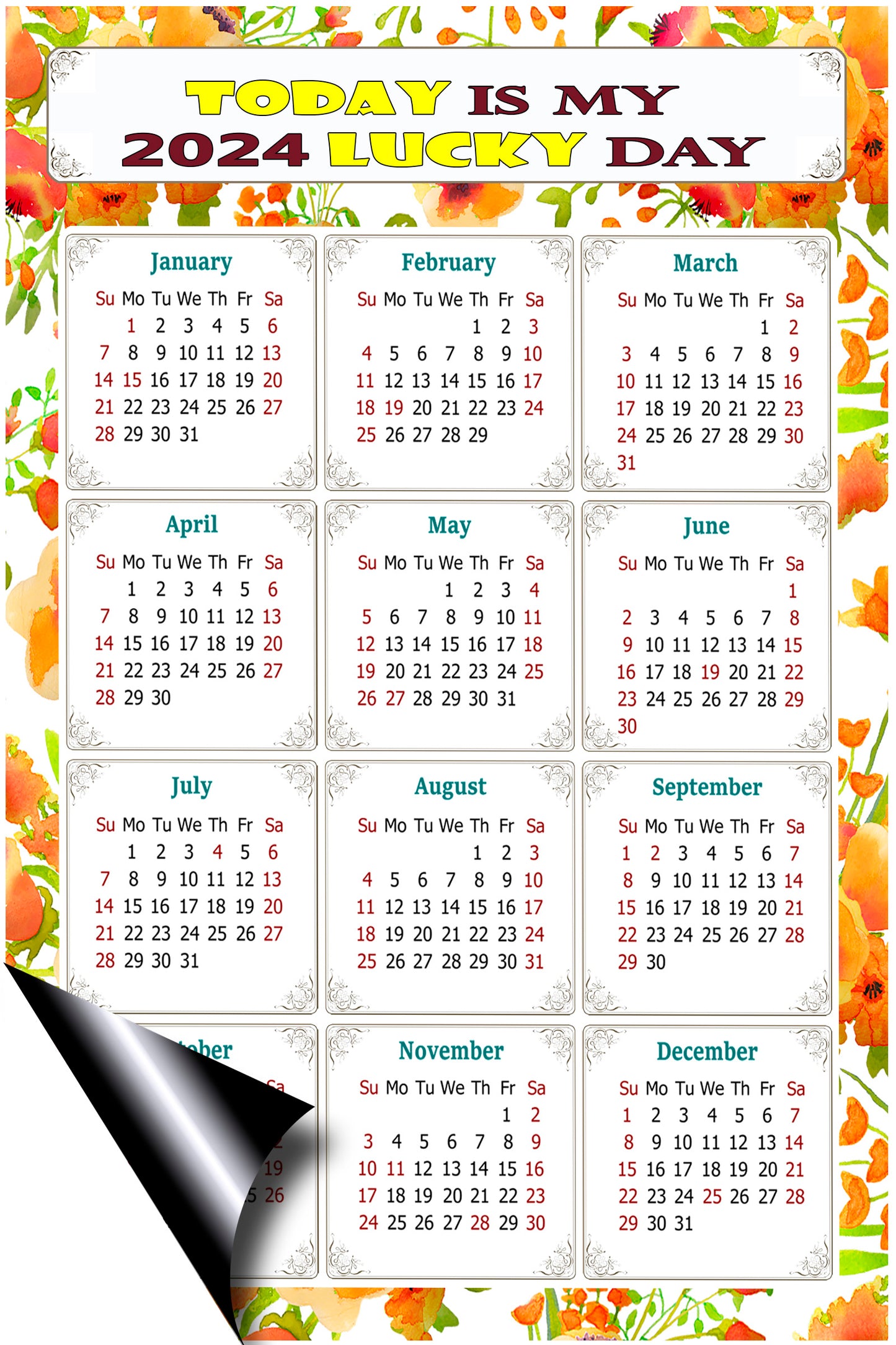 2024 Magnetic Calendar - Calendar Magnets - Today is my Lucky Day - (Fade, Tear, and Water Resistant) - Themed 021