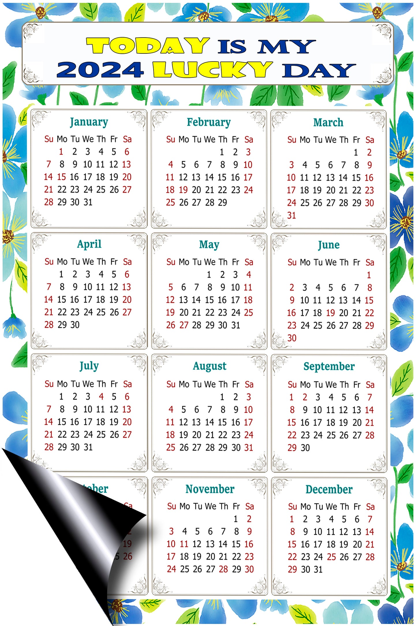 2024 Magnetic Calendar - Calendar Magnets - Today is my Lucky Day - (Fade, Tear, and Water Resistant) - Themed 014