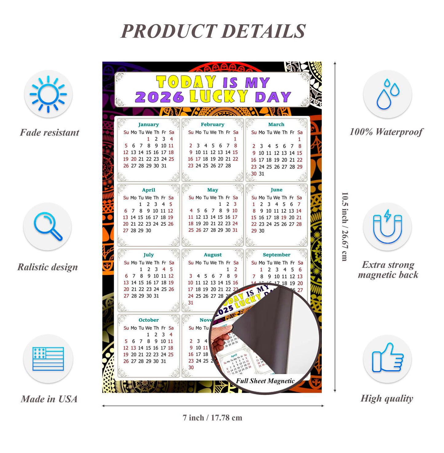 2026 Magnetic Calendar - Calendar Magnets - Today is my Lucky Day - (Fade, Tear, and Water Resistant) - Themed 07