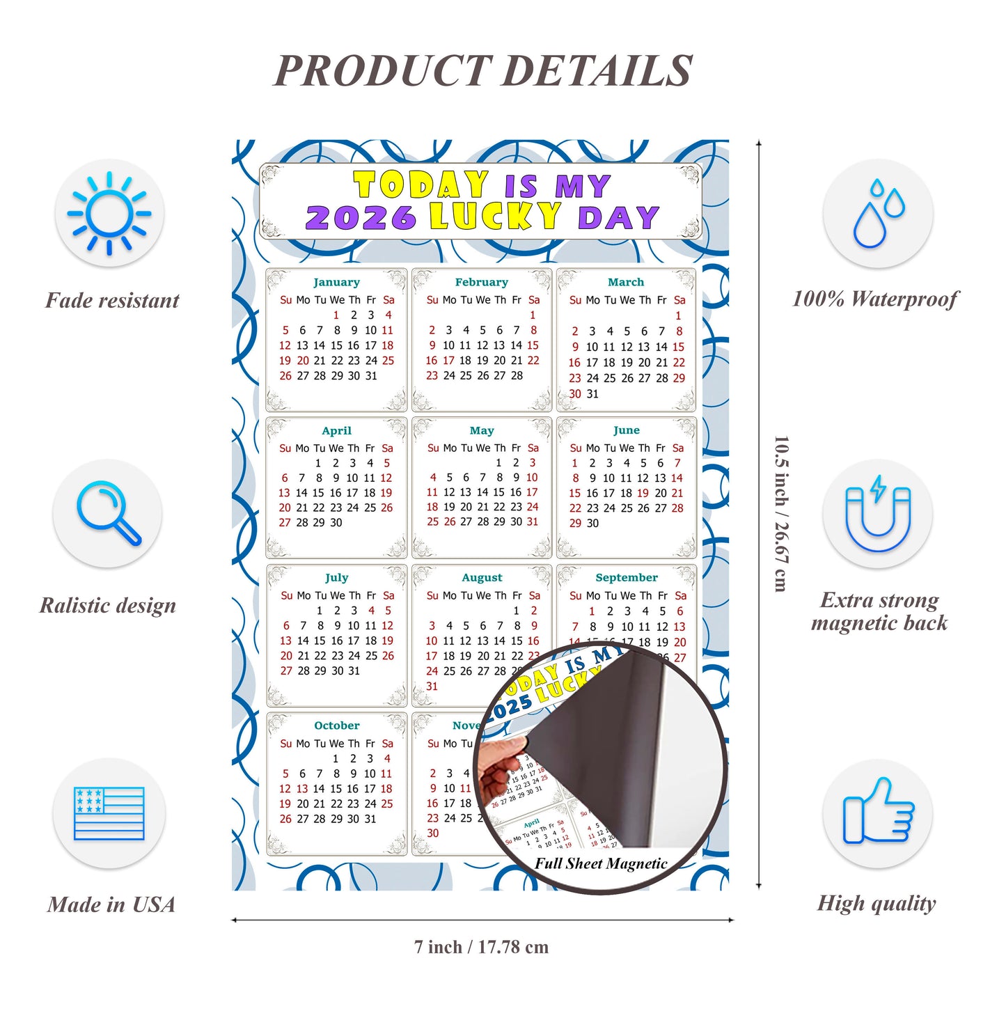 2026 Magnetic Calendar - Calendar Magnets - Today is my Lucky Day - (Fade, Tear, and Water Resistant) - Themed 034