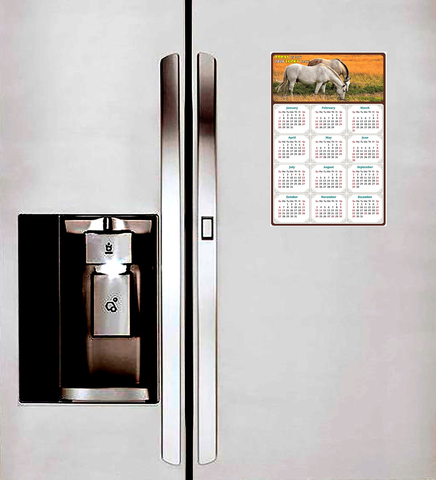 2024 Magnetic Calendar - Calendar Magnets - Today is my Lucky Day - (Fade, Tear, and Water Resistant) - Horses Themed 013