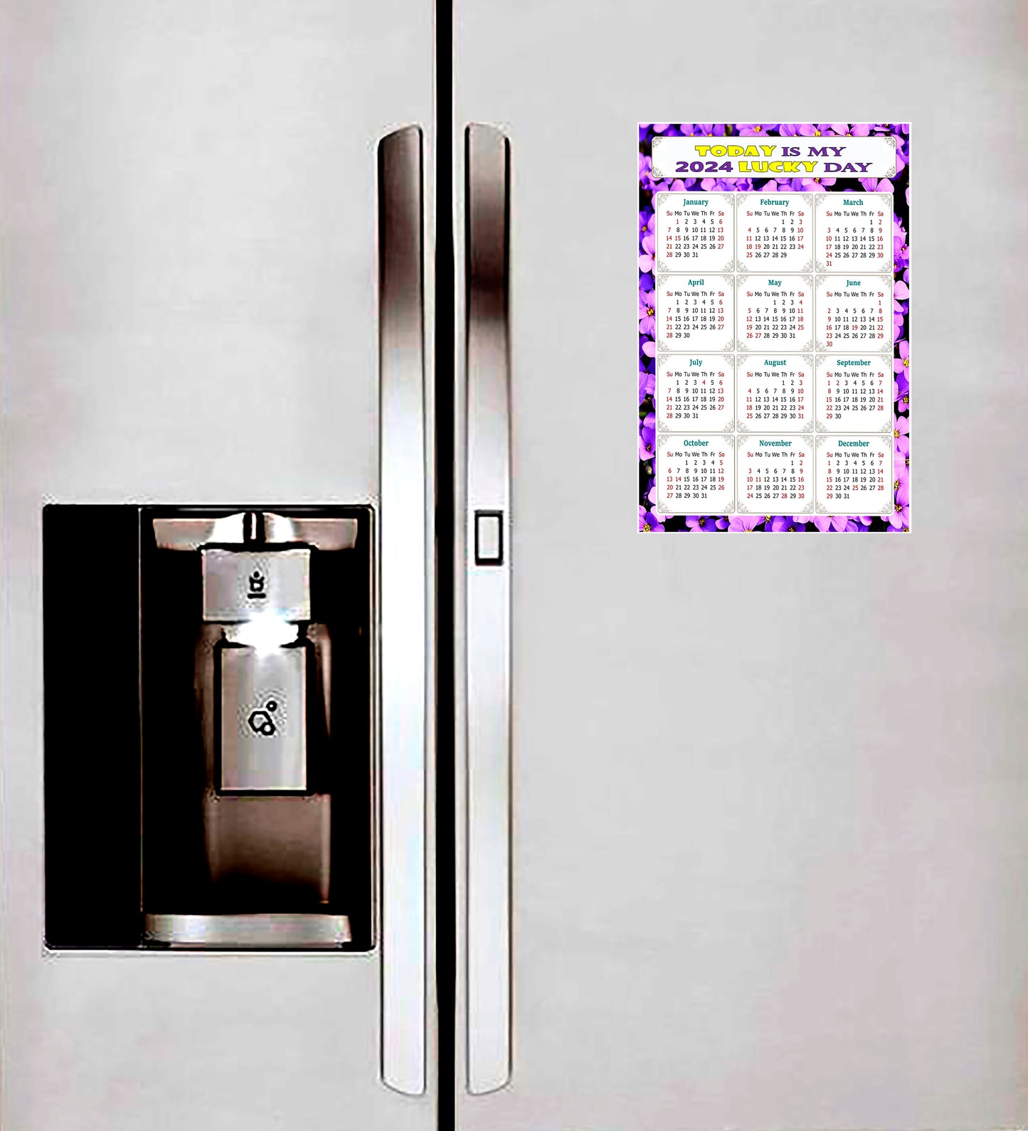 2024 Magnetic Calendar - Calendar Magnets - Today is my Lucky Day - (Fade, Tear, and Water Resistant) - Themed 026