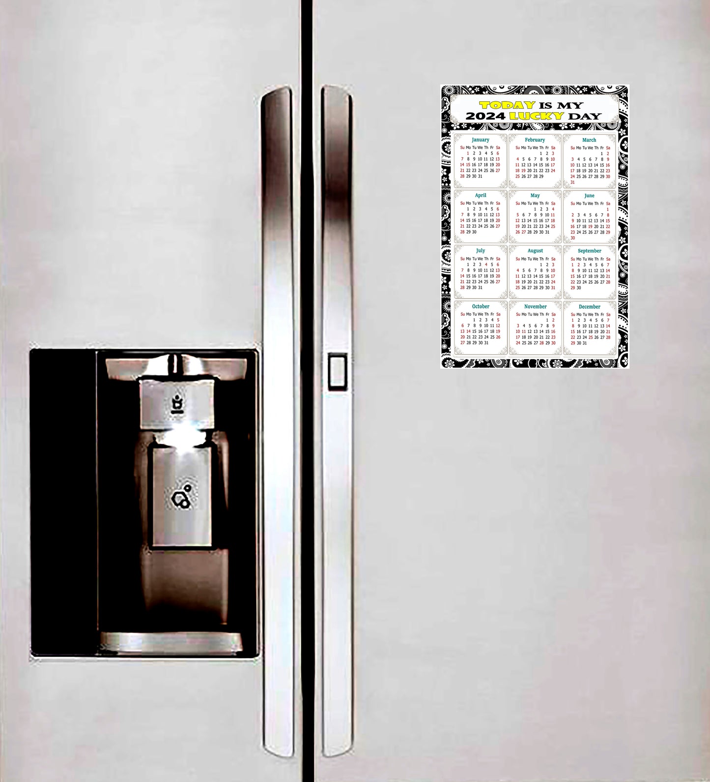 2024 Magnetic Calendar - Calendar Magnets - Today is my Lucky Day - (Fade, Tear, and Water Resistant) - Themed 011