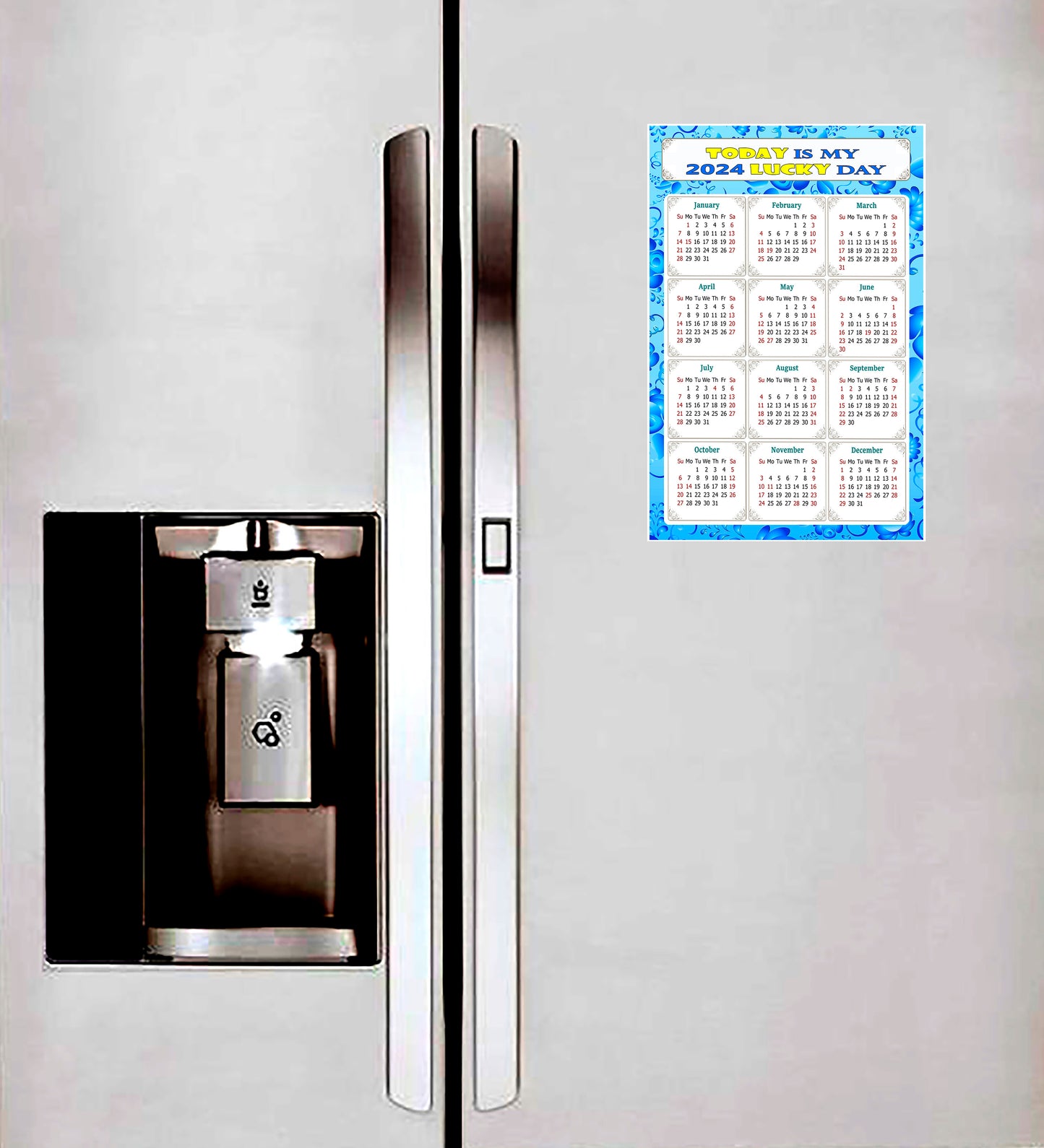 2024 Magnetic Calendar - Calendar Magnets - Today is my Lucky Day - (Fade, Tear, and Water Resistant) - Themed 041