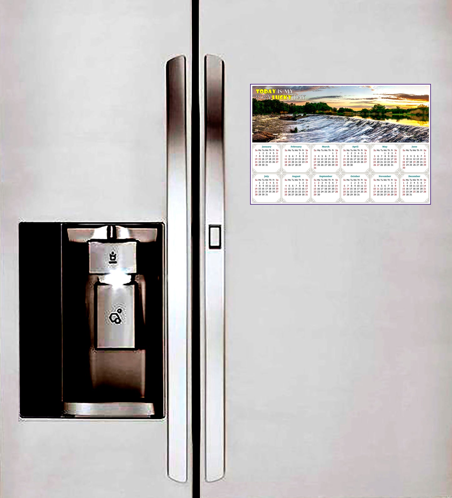 2024 Magnetic Calendar - Calendar Magnets - Today is My Lucky Day - (Southern Bug River, Ukraine)