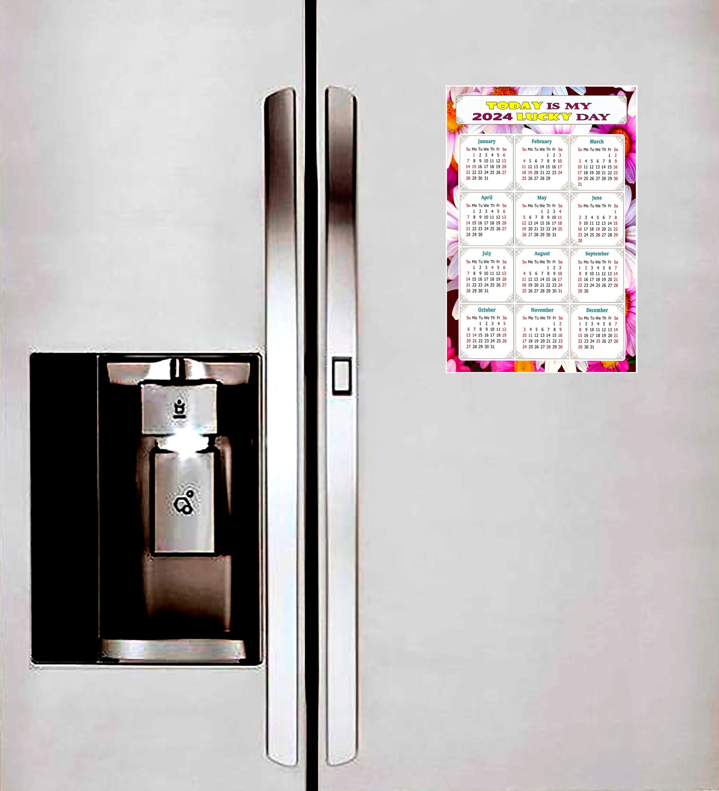 2024 Magnetic Calendar - Calendar Magnets - Today is my Lucky Day - (Fade, Tear, and Water Resistant) - Themed 032