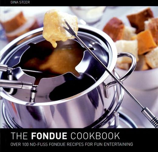 The Fondue Cookbook Paperback Book