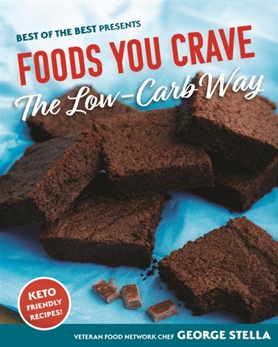Foods You Crave - the Low-carb Way. Paperback Book