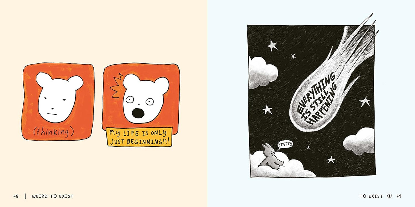 Weird to Exist: Simple Comics About Complex Emotions Hardcover Book