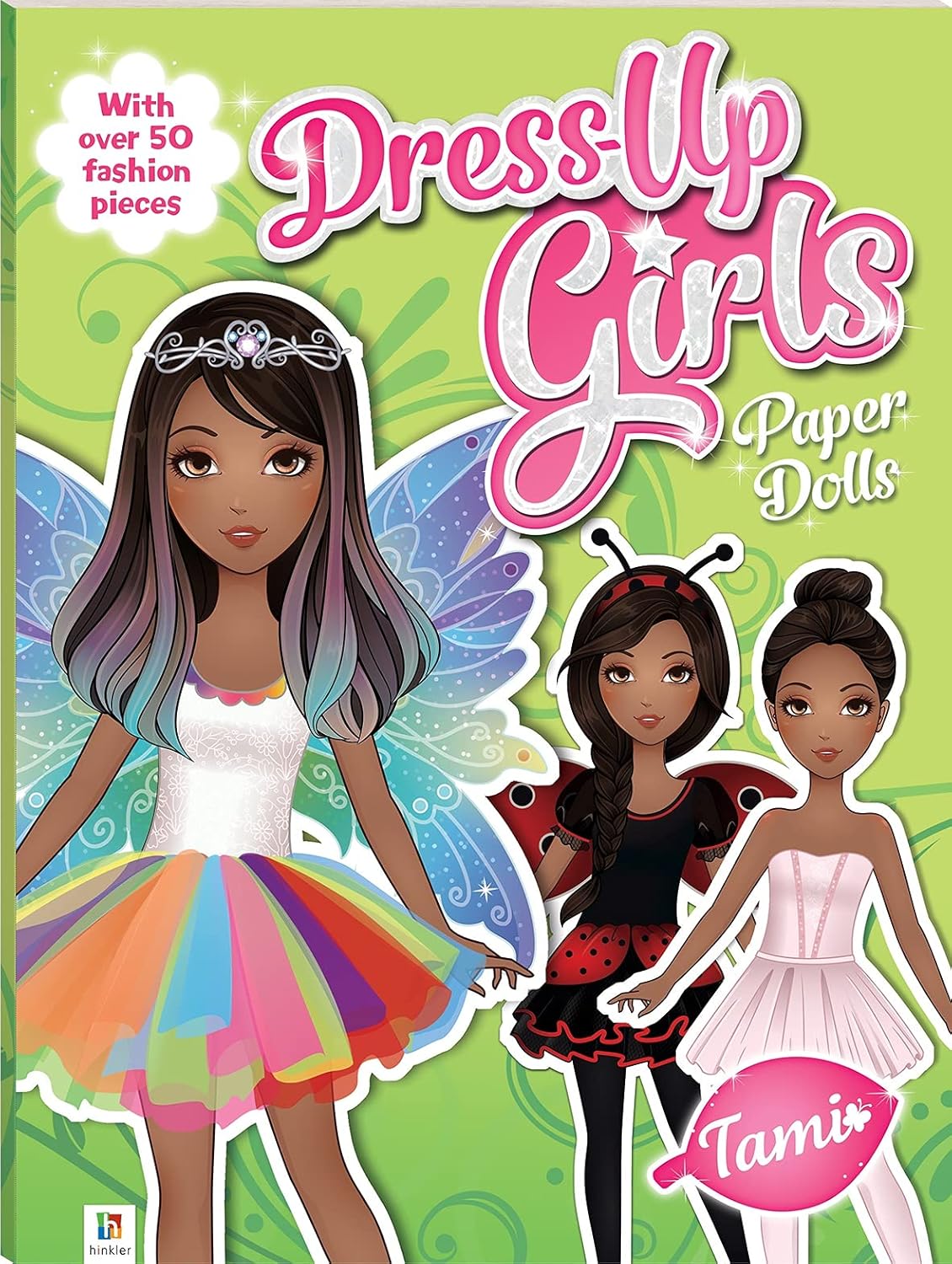Dress-up Girls Paper Dolls: Tami - Children Books