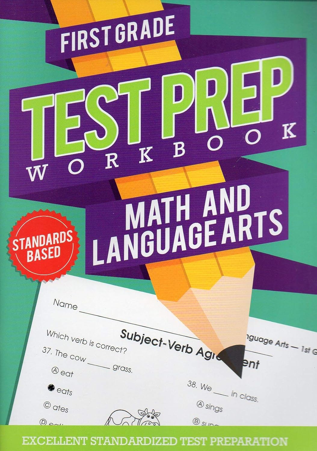 First Grade Math & Language Arts Test Prep Workbook (Excellent Standardized Test Preparation)
