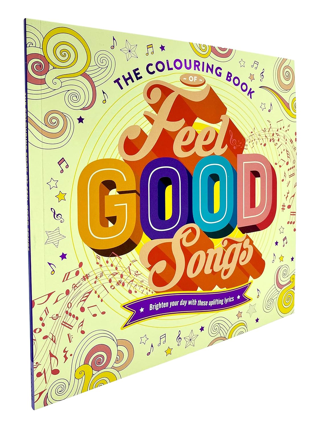 The Colouring Book of Feel-Good Songs (Mindful Colouring)