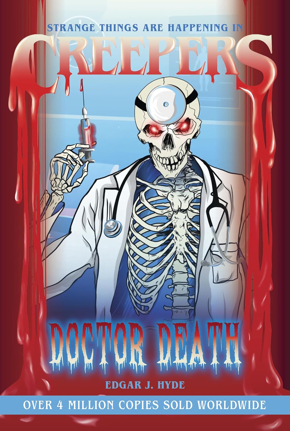 Creepers: The Scarecrow, Cold Kisser, Mirror, Doctor Death, The Gravedigger Book