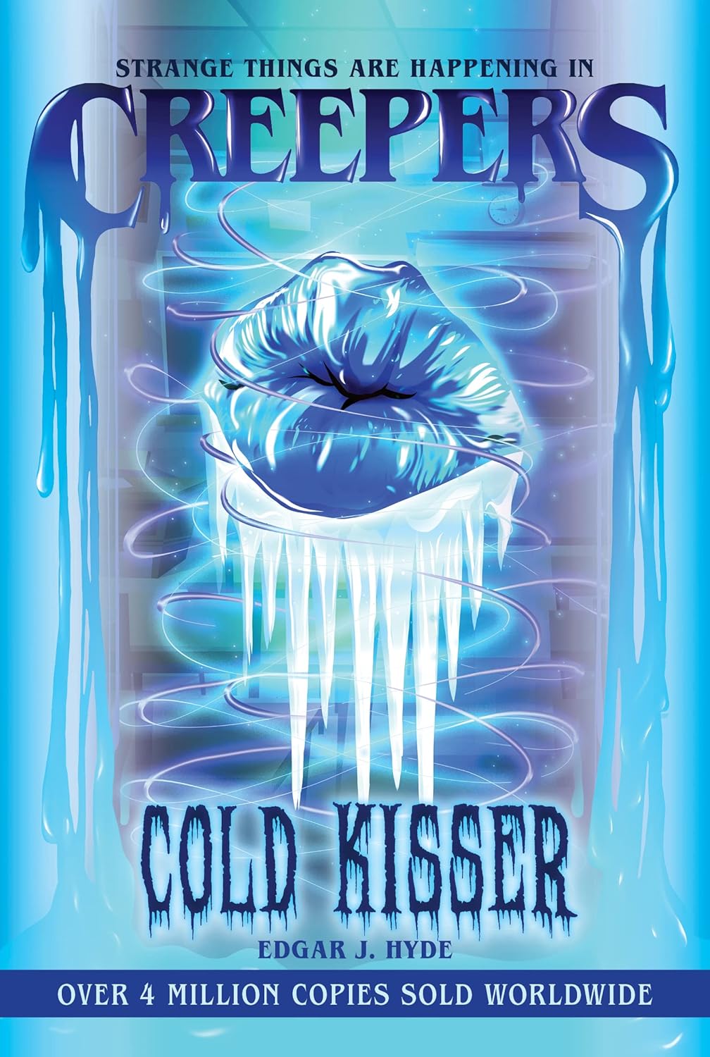 Creepers: Cold Kisser (Creepers Horror Stories) Paperback Book
