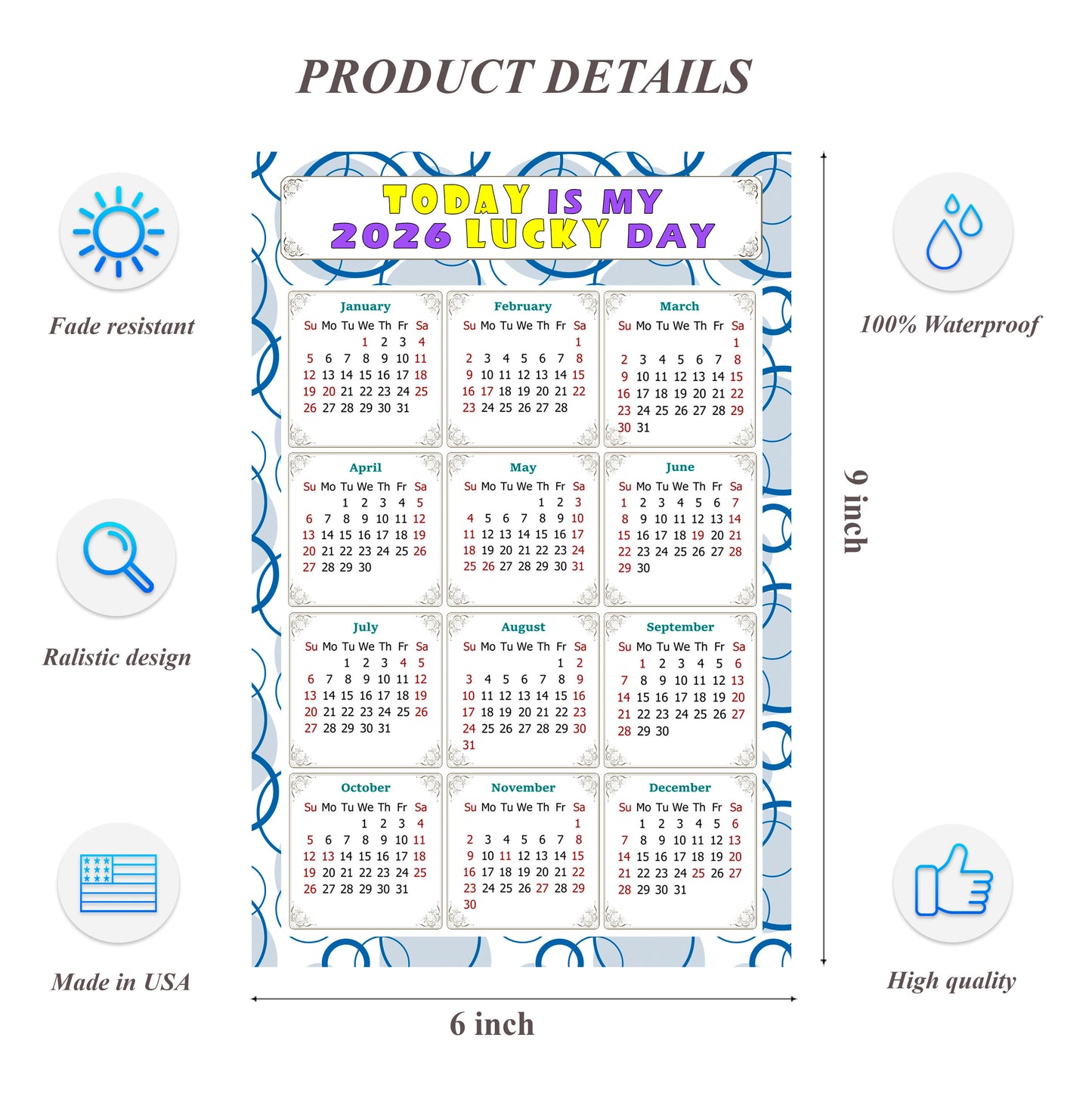 2026 Peel & Stick Calendar - Today is my Lucky Day Removable - 034