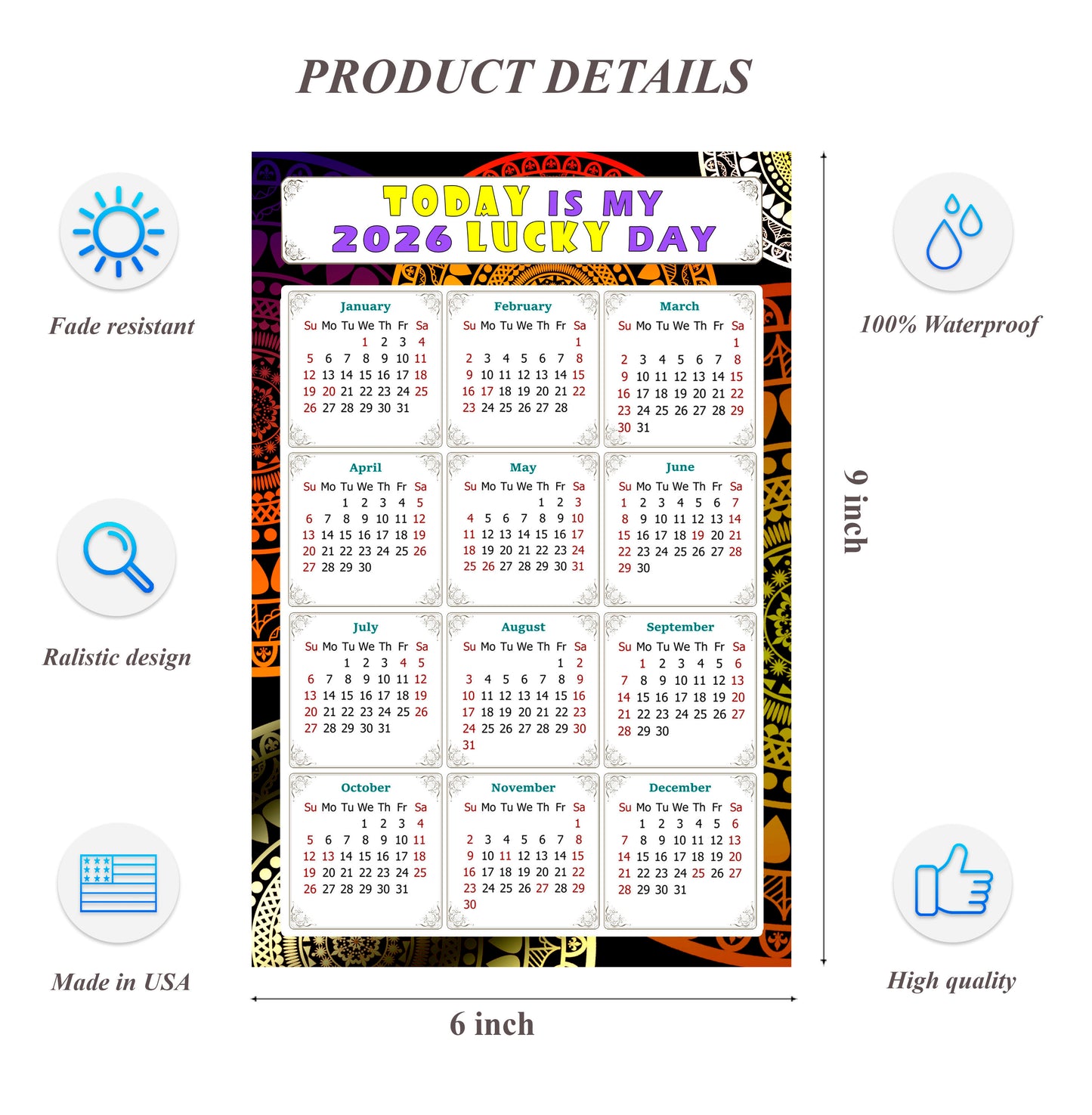 2026 Peel & Stick Calendar - Today is my Lucky Day Removable - 07