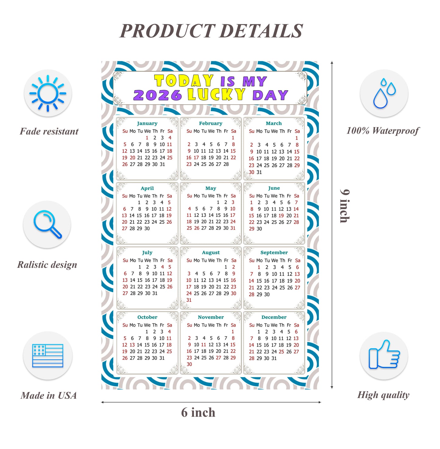 2026 Peel & Stick Calendar - Today is my Lucky Day Removable - 036