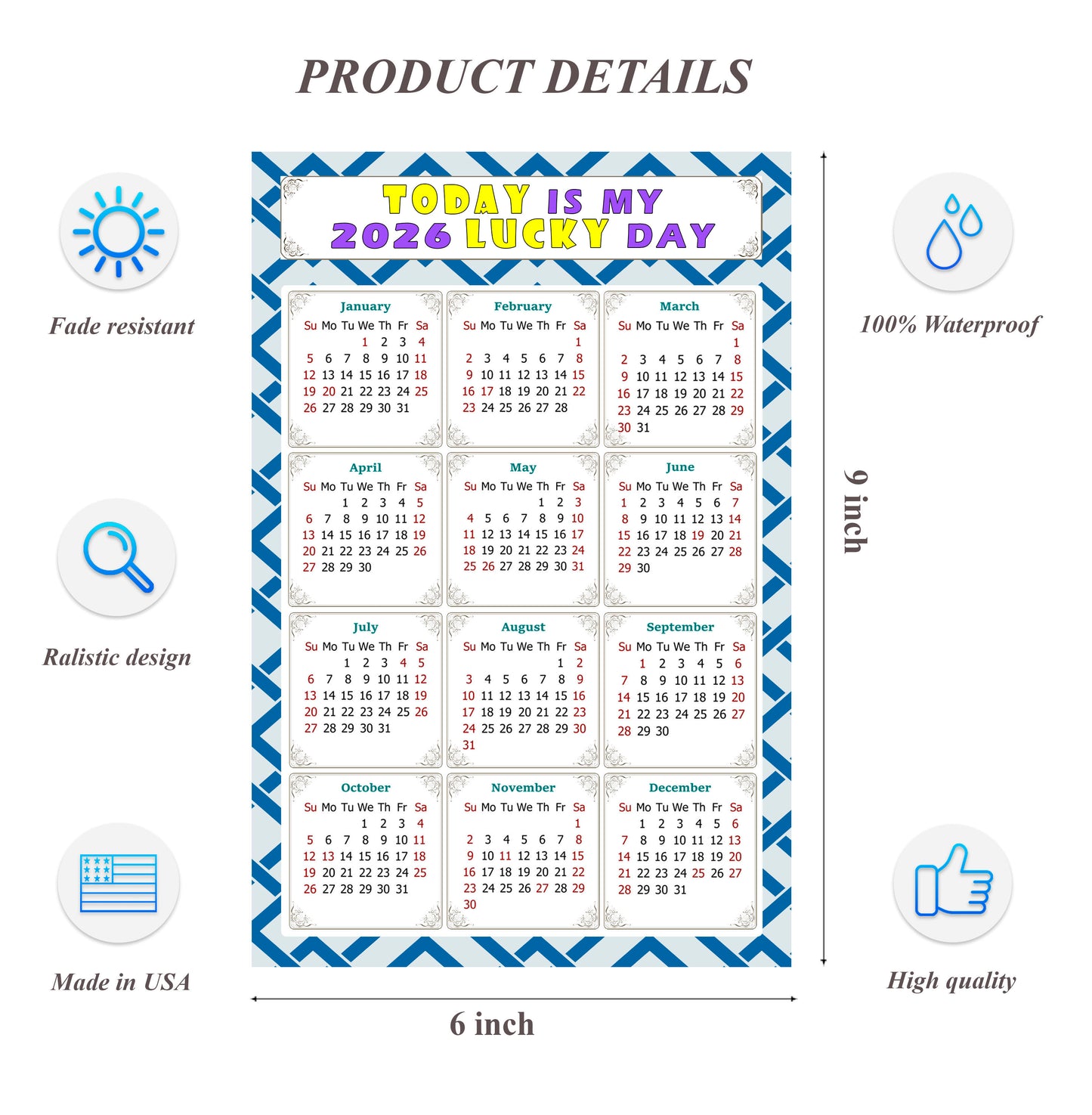 2026 Peel & Stick Calendar - Today is my Lucky Day Removable - 035