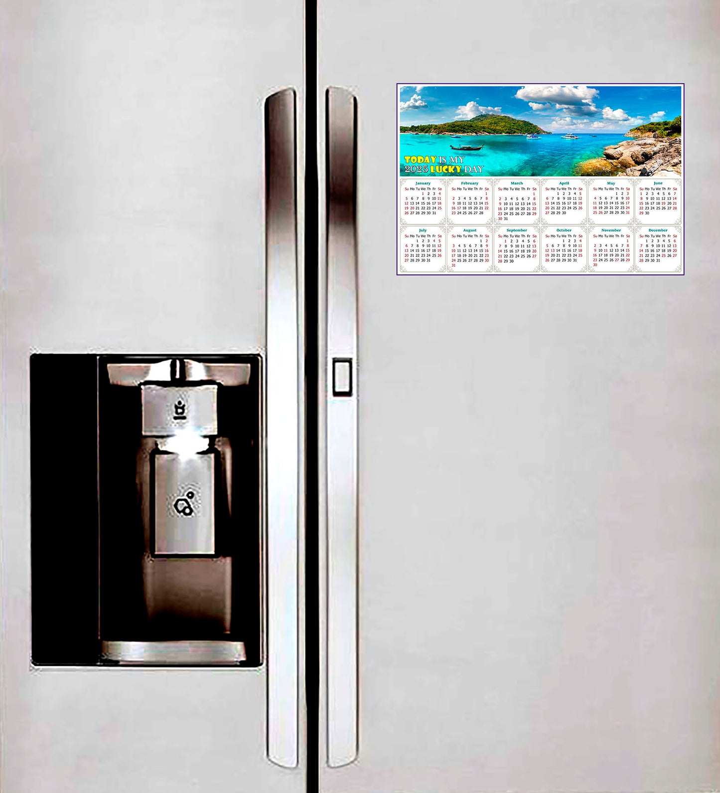 2025 Magnetic Calendar - Calendar Magnets - Today is My Lucky Day - (Racha (Raya) resort island, Thailand)