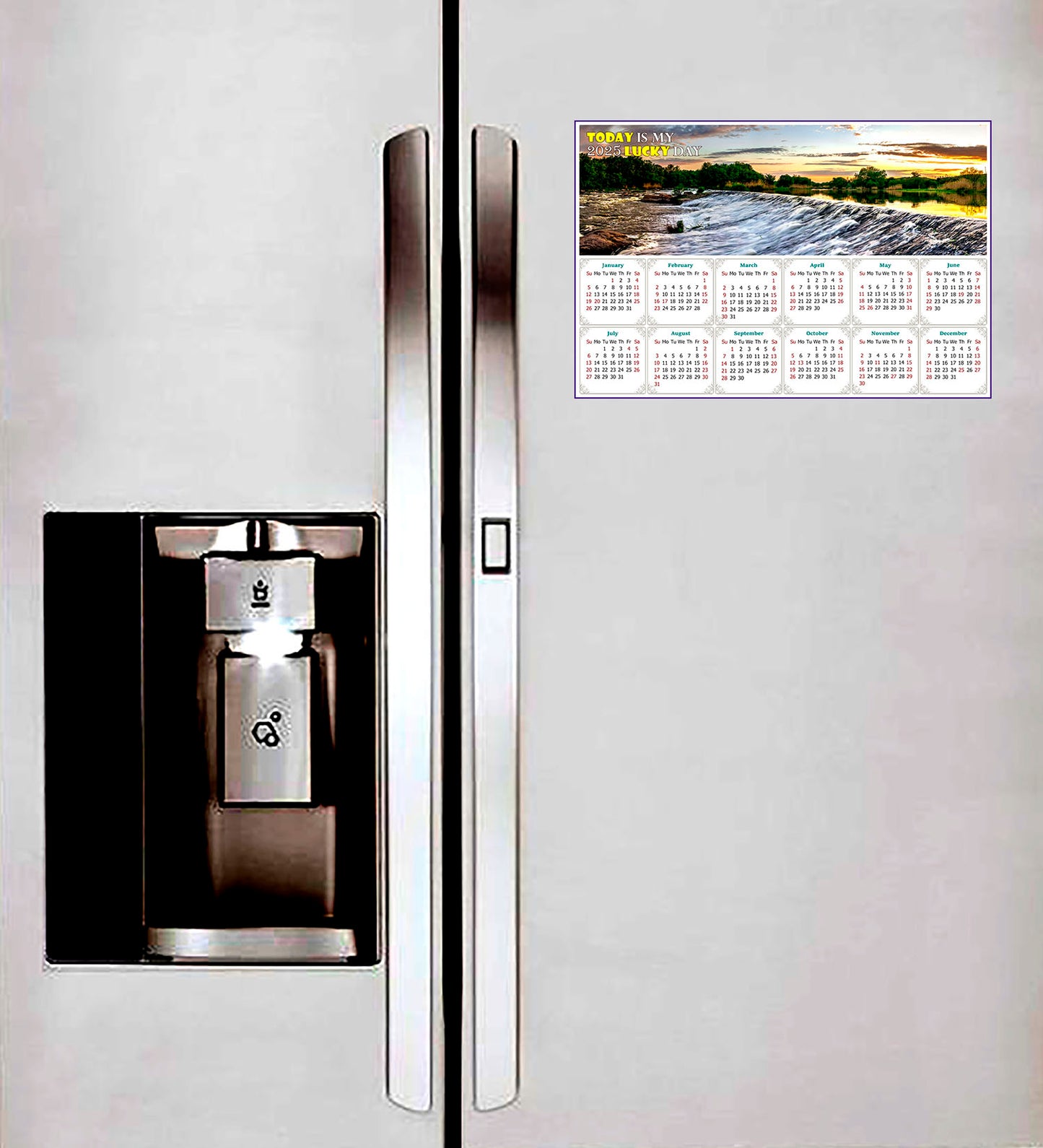 2025 Magnetic Calendar - Calendar Magnets - Today is My Lucky Day - (Southern Bug River, Ukraine)